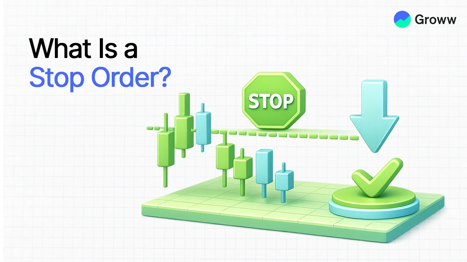 What is a Stop Order?