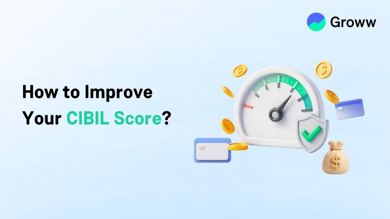 How to Improve Your CIBIL Score: 15 Ways to Increase Your Credit Score in 2026