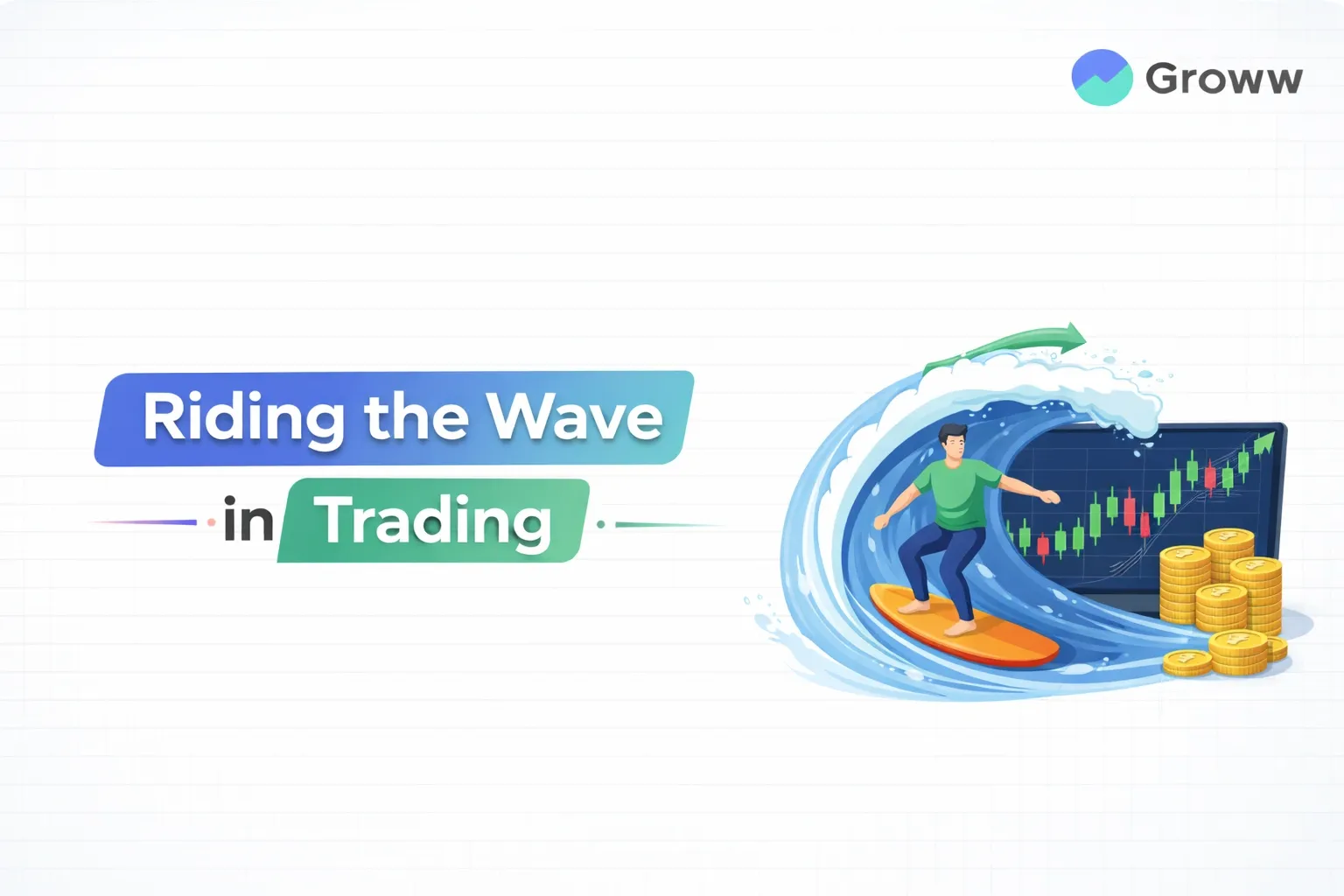 What is Riding the Wave in Trading?