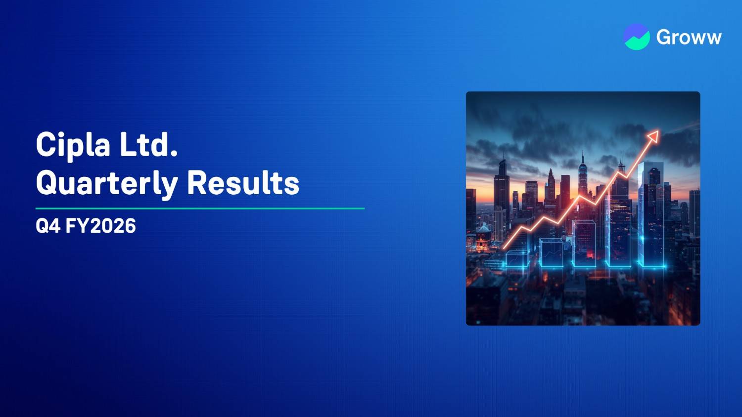 Cipla Q4 FY26 Results: Profit Plunges 55% YoY to ₹554 Crore; Board Announces Dividend of ₹13