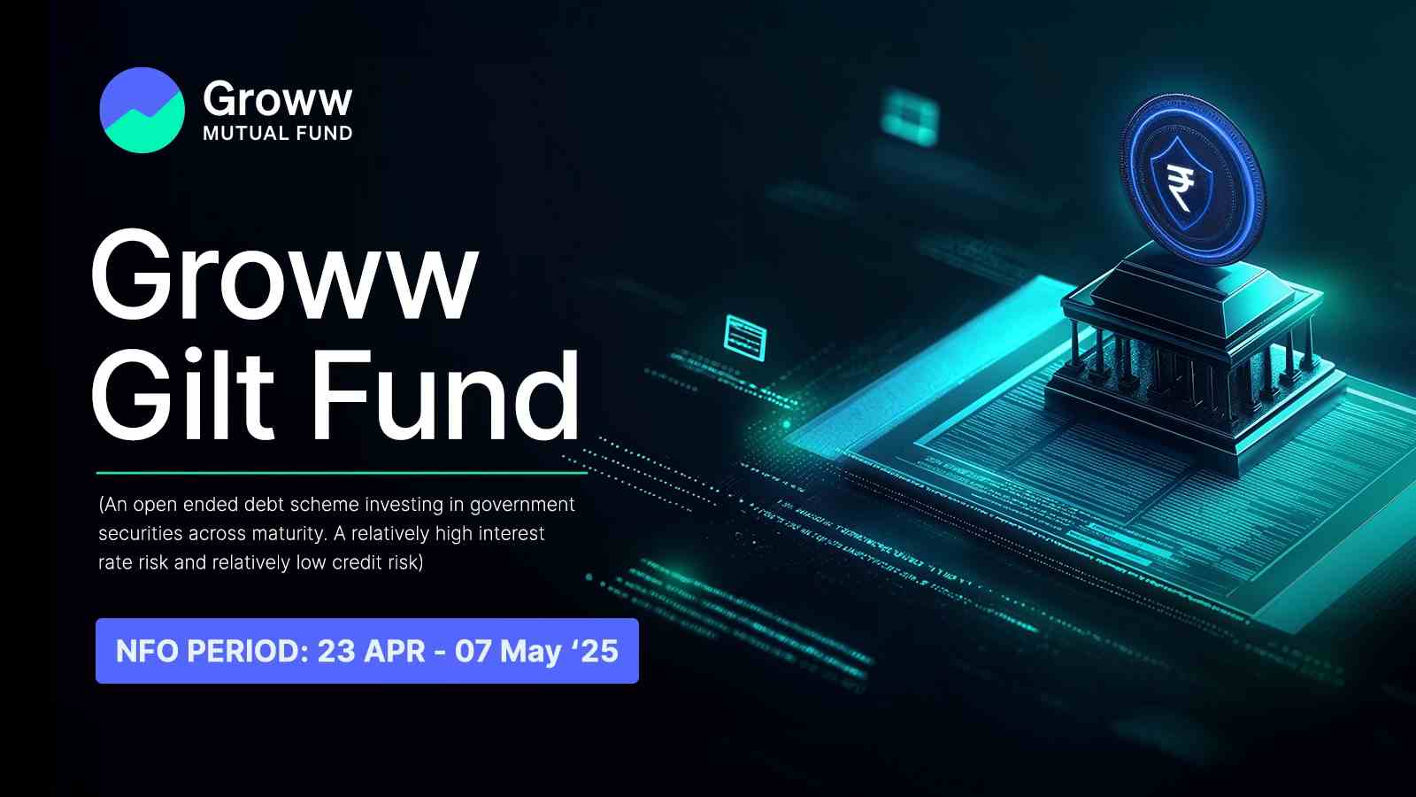 Invest in government securities with Groww Mutual Fund's latest offering: Groww Gilt Fund