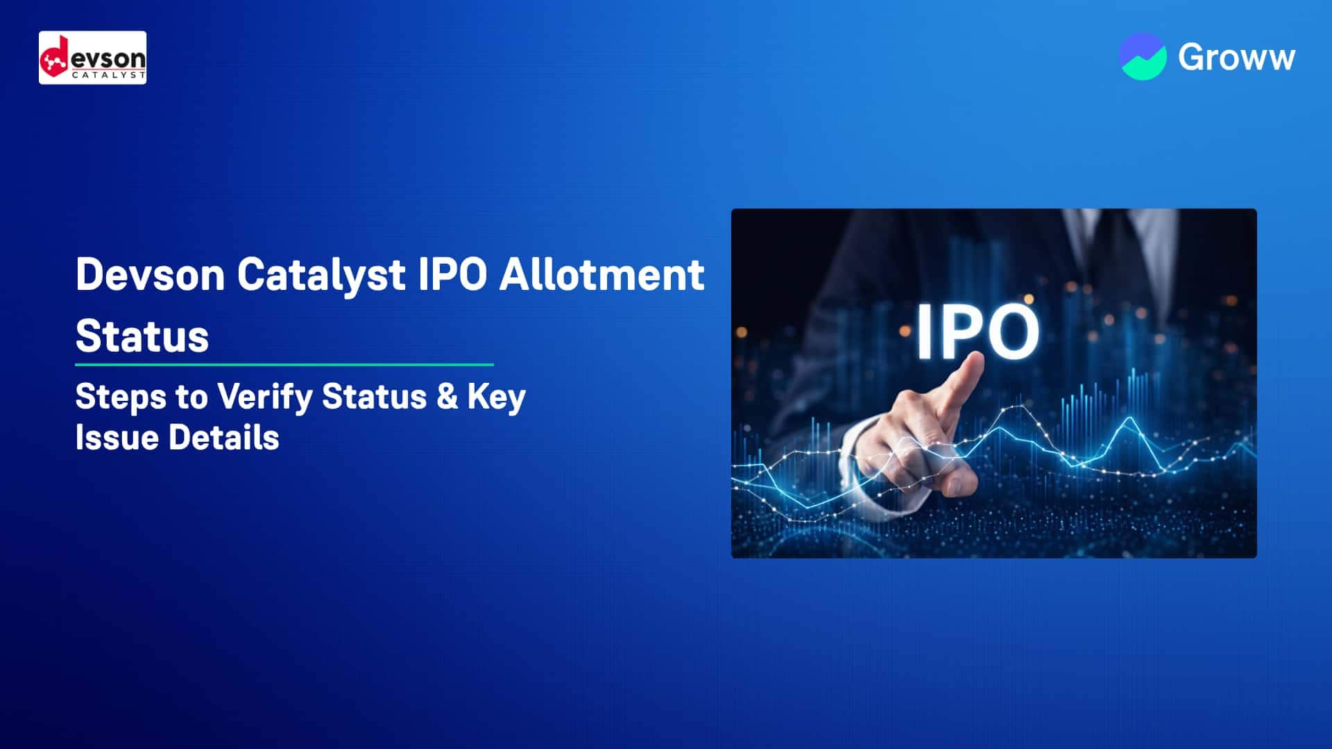 Devson Catalyst IPO Allotment Status: Steps to Verify Status & Key Issue Details