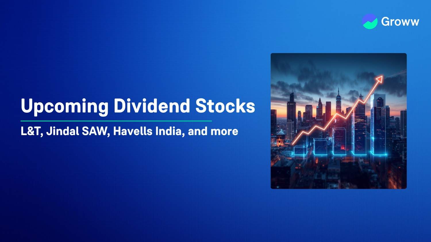 Upcoming Dividend Stocks Next Week: L&T, Jindal SAW, Havells India in Focus