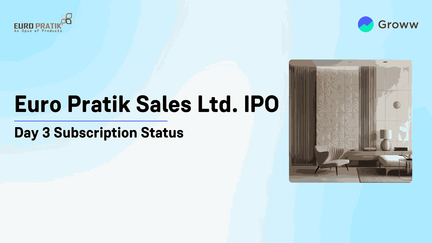 Euro Pratik IPO Day 3: Issue Subscribed 0.82x So Far, GMP at ₹5