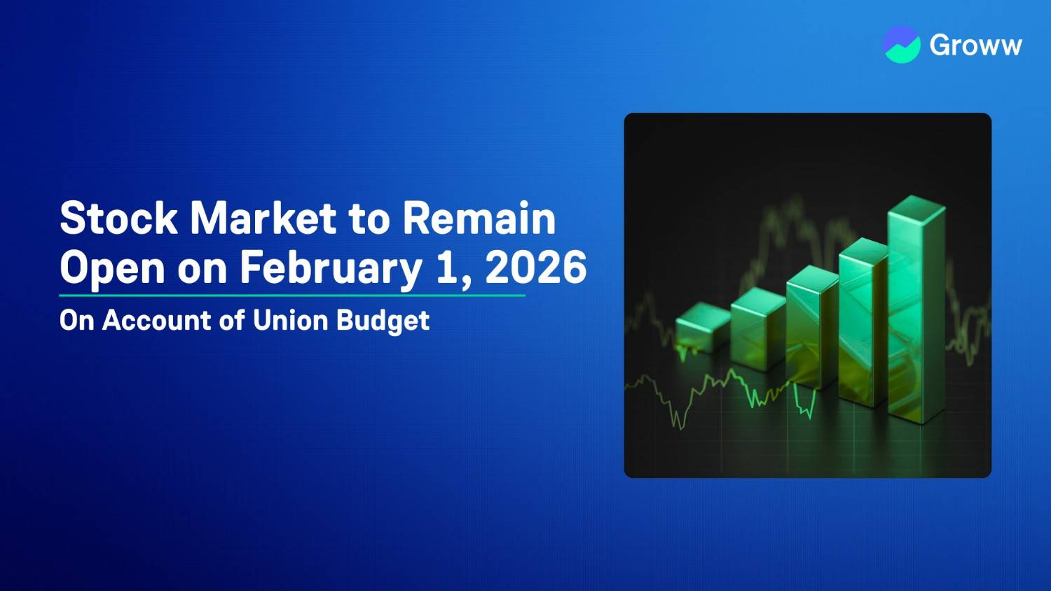 Stock Market to Remain Open on February 1, 2026, for Union Budget