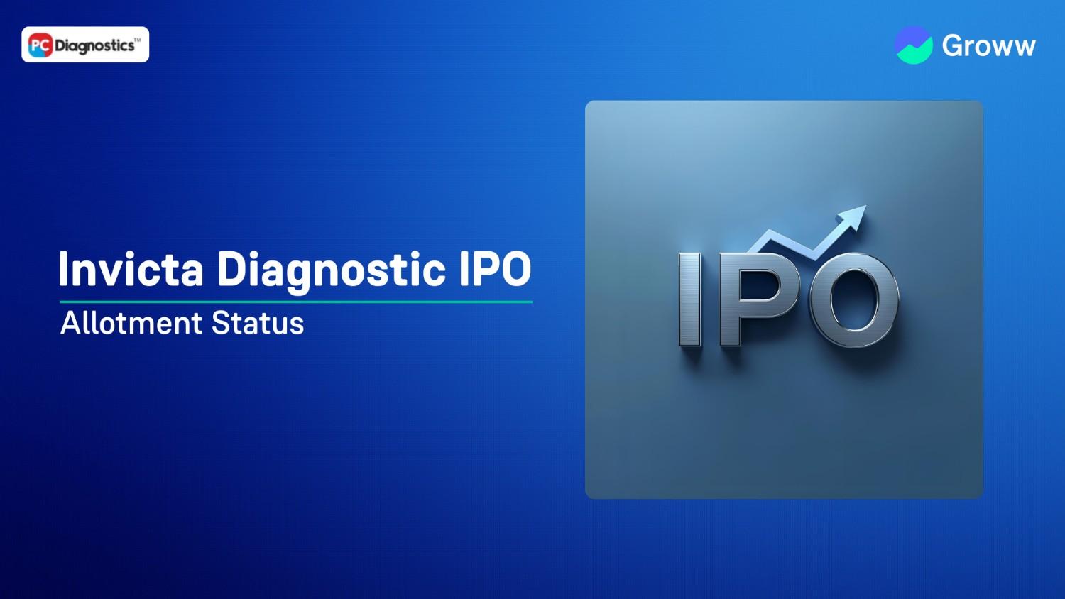 Invicta Diagnostic Ltd. IPO Allotment Status: Check Overall Subscription & Steps to Verify Status