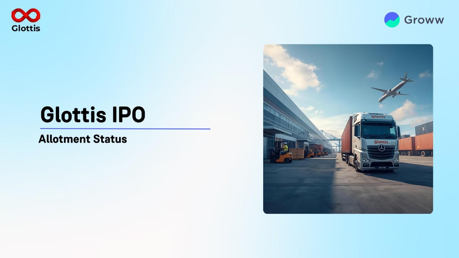 Glottis IPO Allotment Status Online: Check Steps to Verify Status