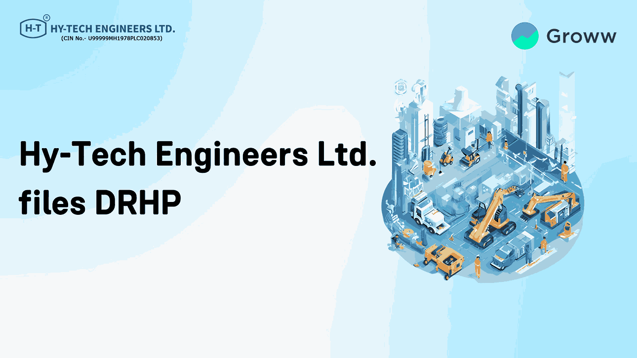 Hy-Tech Engineers Files DRHP for IPO