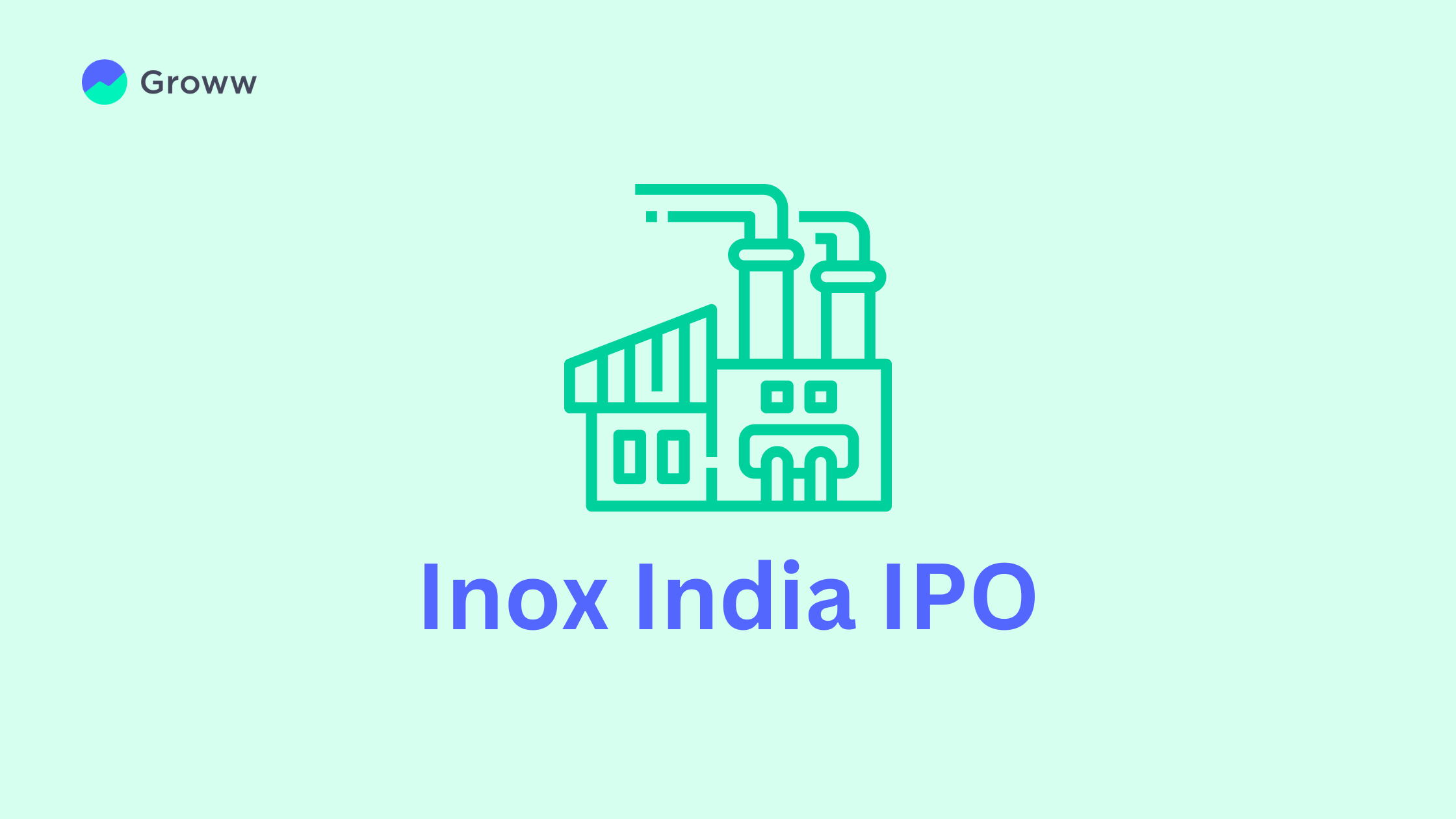 Inox India IPO - Everything You Must Know