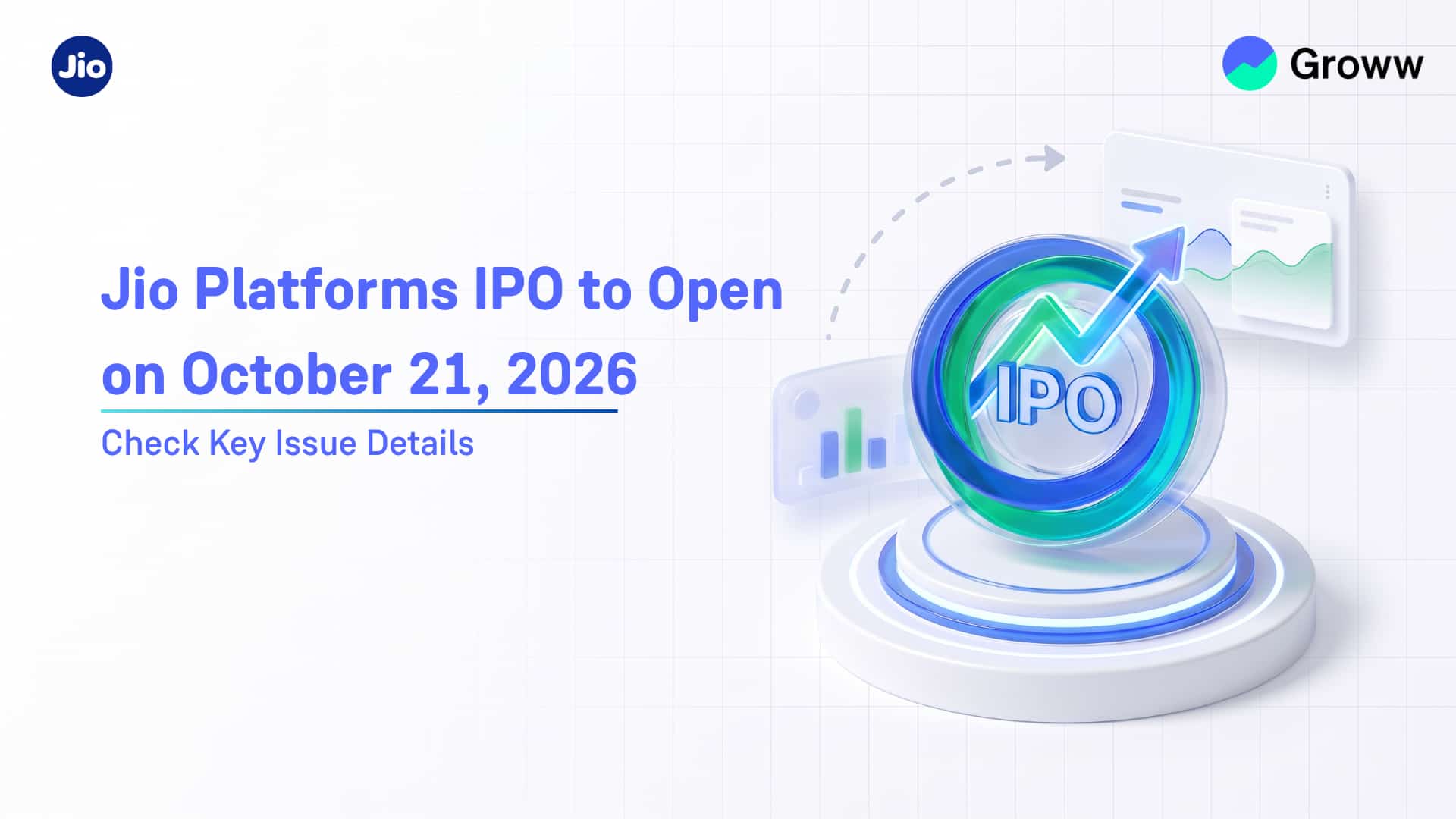 Jio Platforms IPO to Open on October 21, 2026: Check Price Band, Issue Size and Key Details