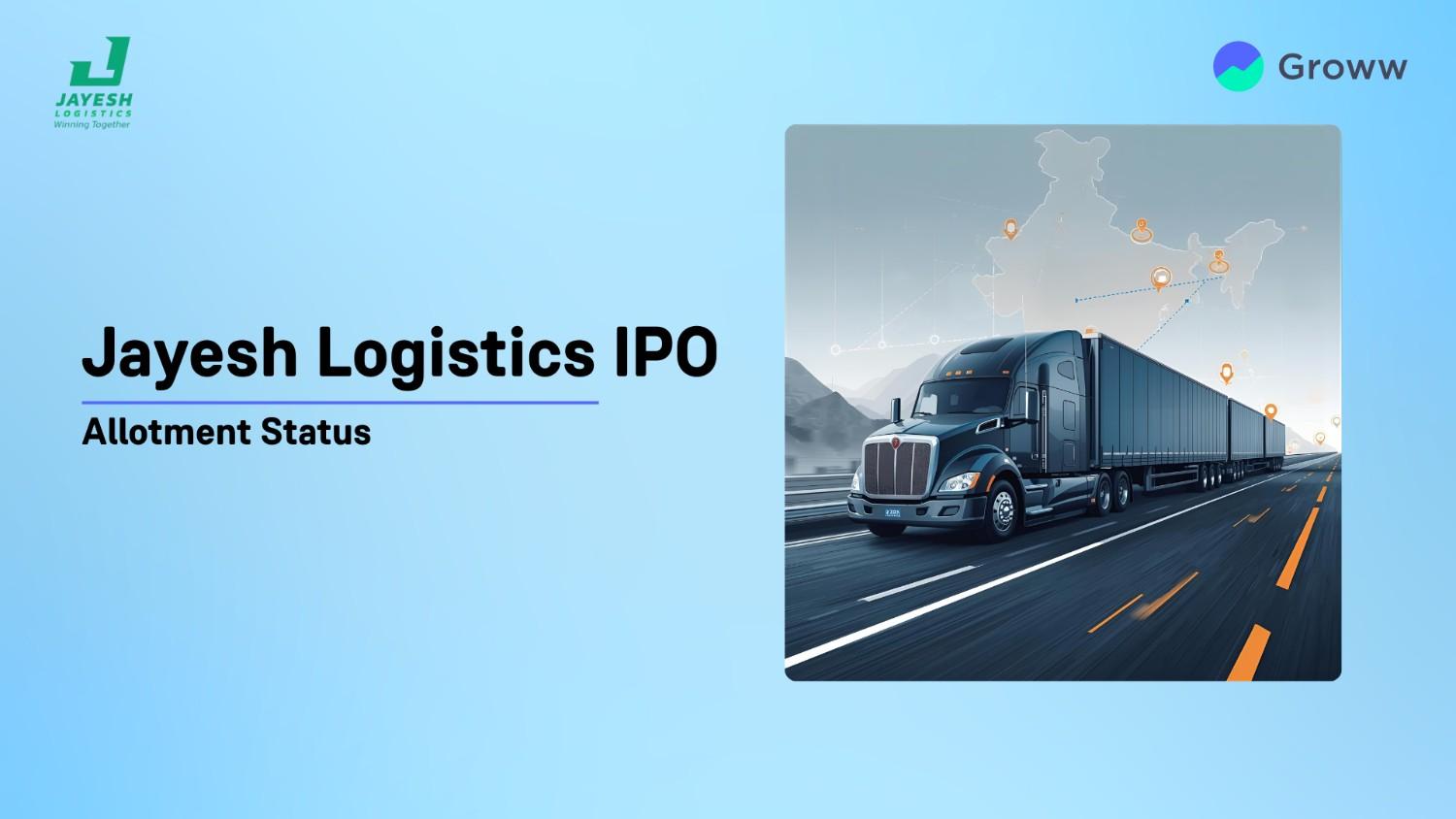 Jayesh Logistics IPO Allotment Status: Check Steps To Verify Status