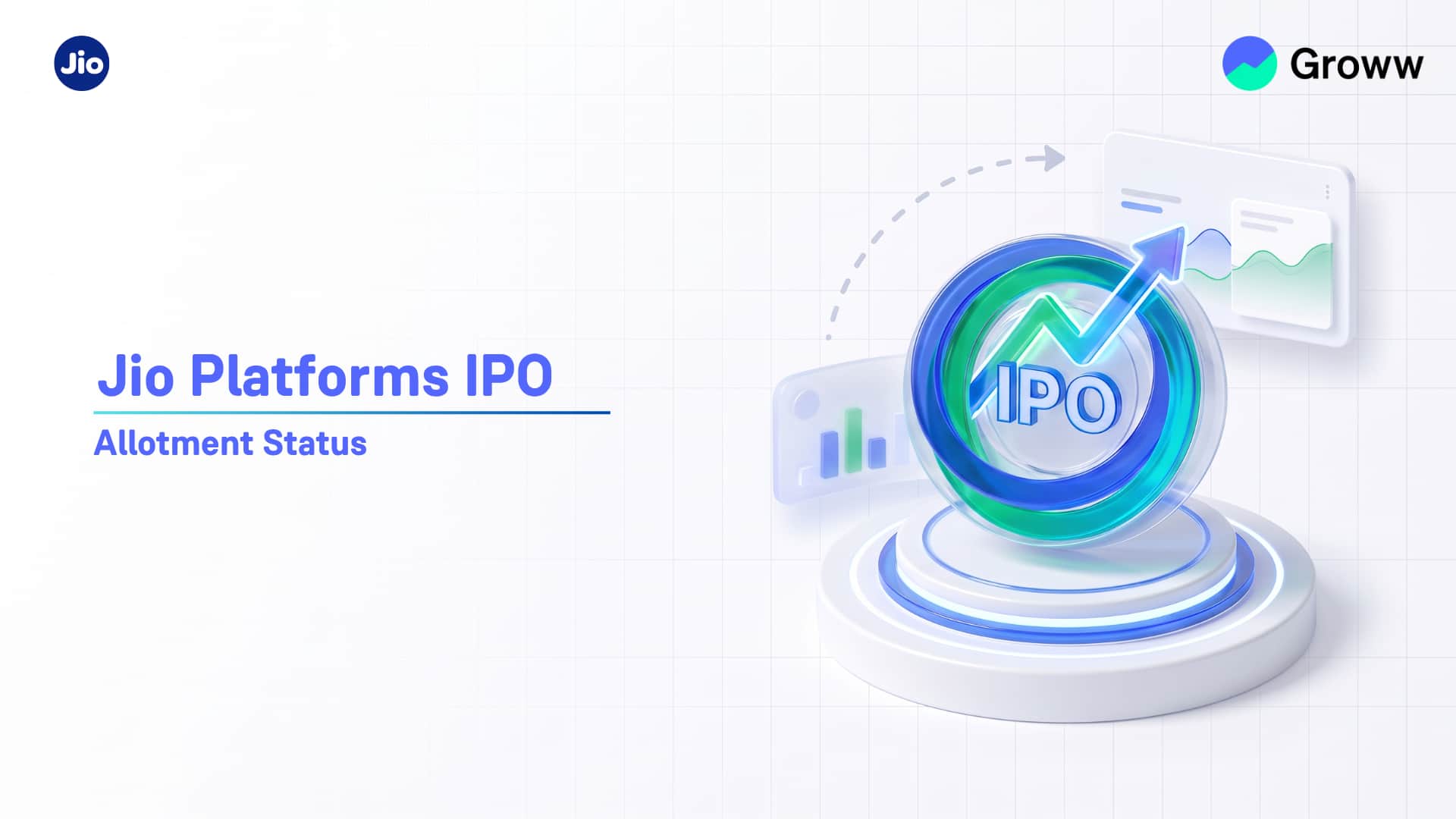 Jio Platforms IPO Allotment Status: Steps to Verify Status & Key Issue Details