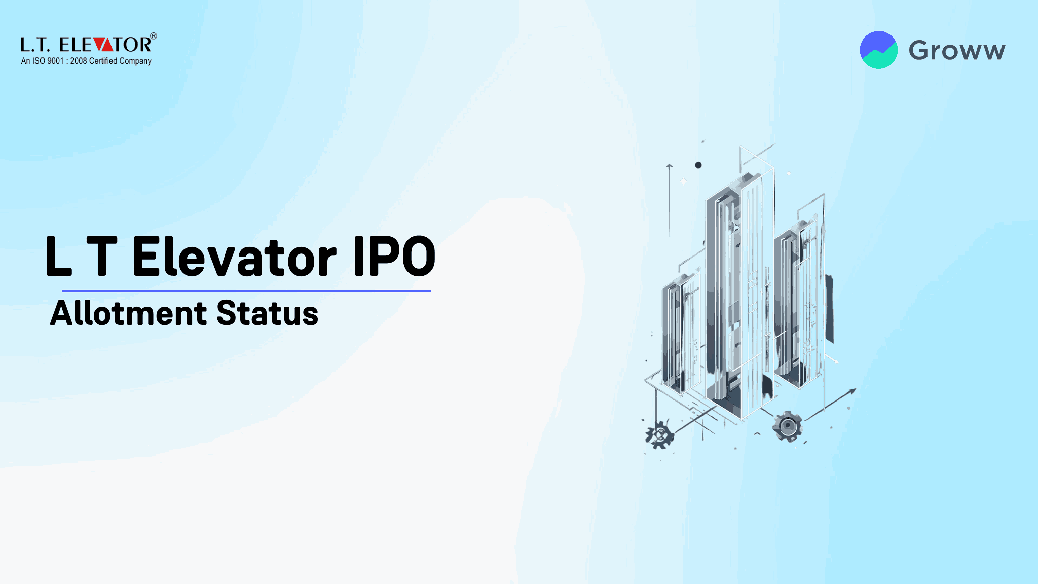 L T Elevator IPO Allotment Status: Check Latest GMP, Steps to Verify Status