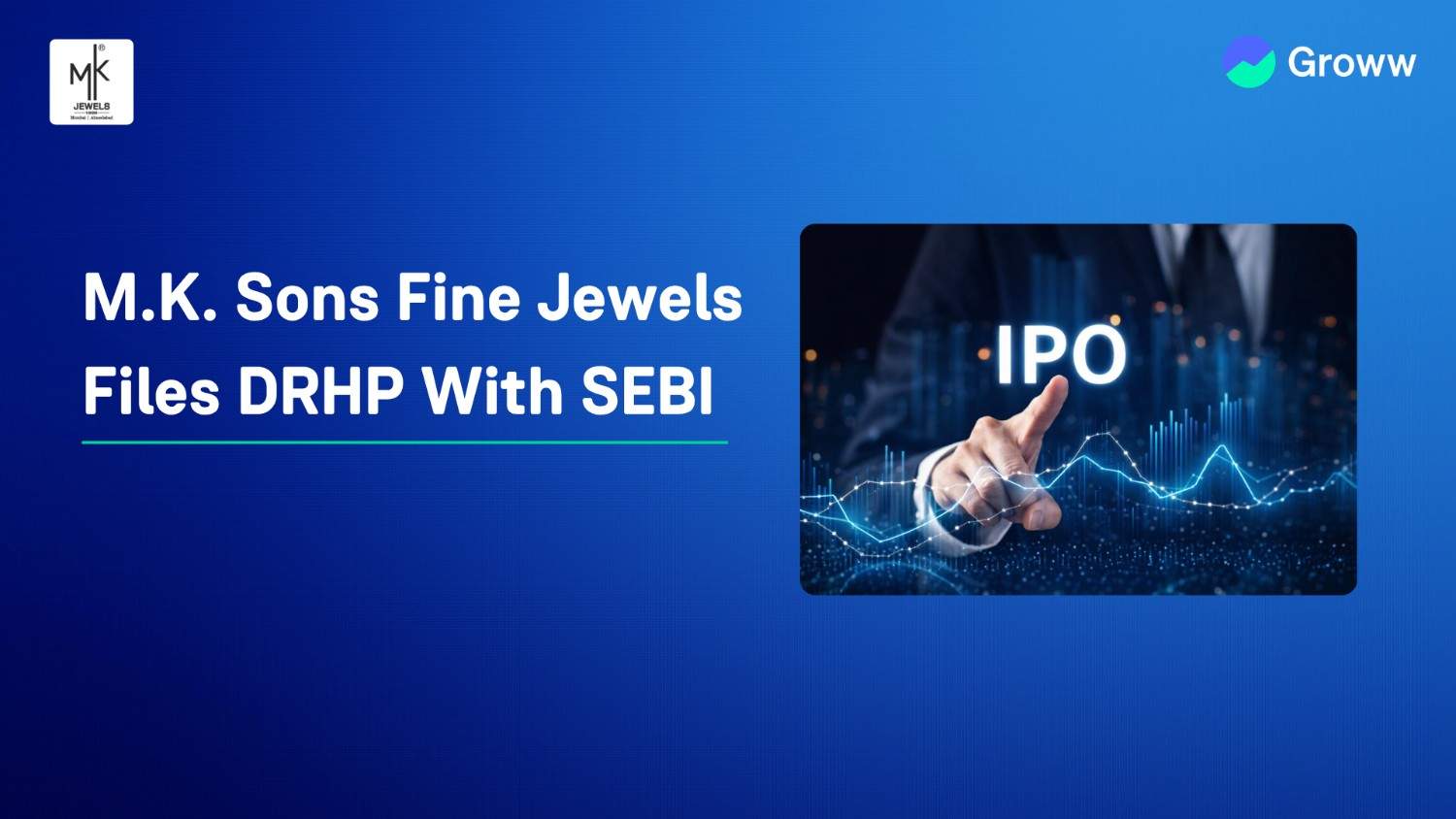 M.K. Sons Fine Jewels Files DRHP With SEBI