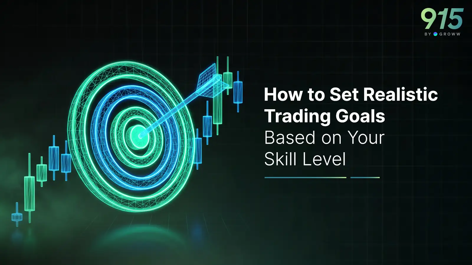 How to Set Realistic Trading Goals Based on Skills