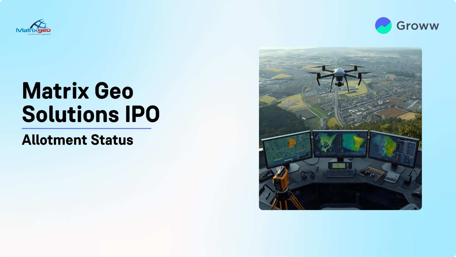 Matrix Geo Solutions IPO Allotment Status: Check Latest GMP, Steps to Verify Status