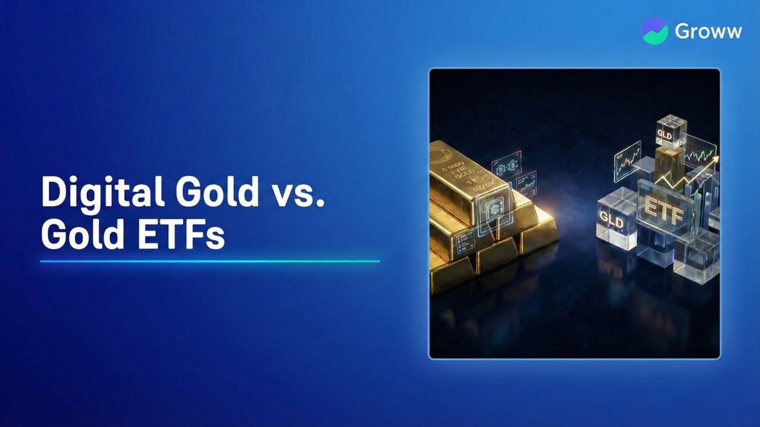 Digital Gold vs Gold ETFs