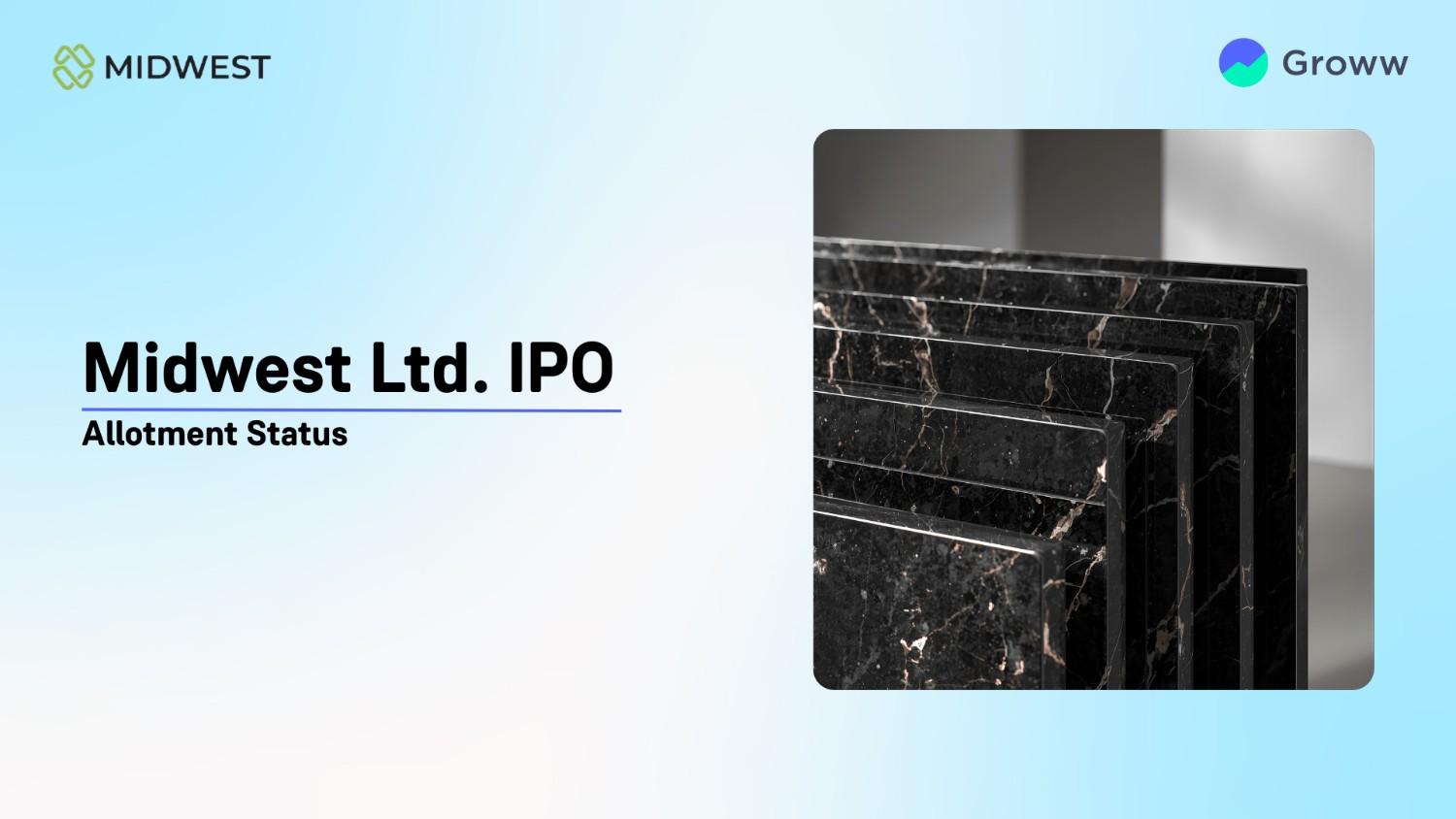 Midwest IPO Allotment Status: Check Overall Subscription & Steps to Verify Status