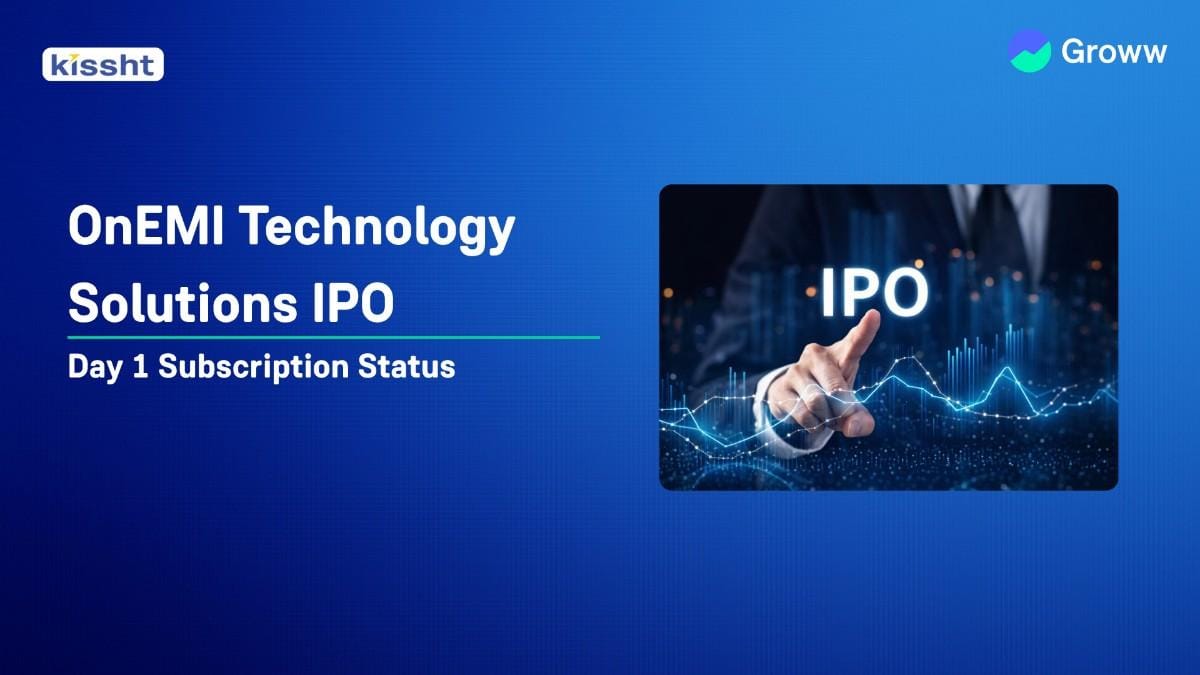 OnEMI Technology Solutions IPO Day 1: Check GMP, Subscription Status & Key Highlights