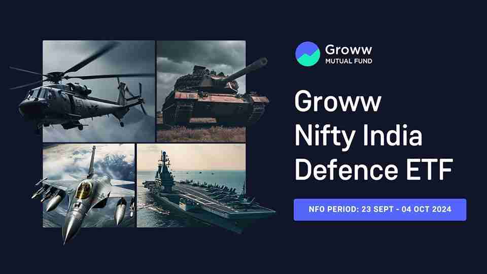 Groww Nifty India Defence ETF - An Opportunity to Invest in India’s Defence Companies 