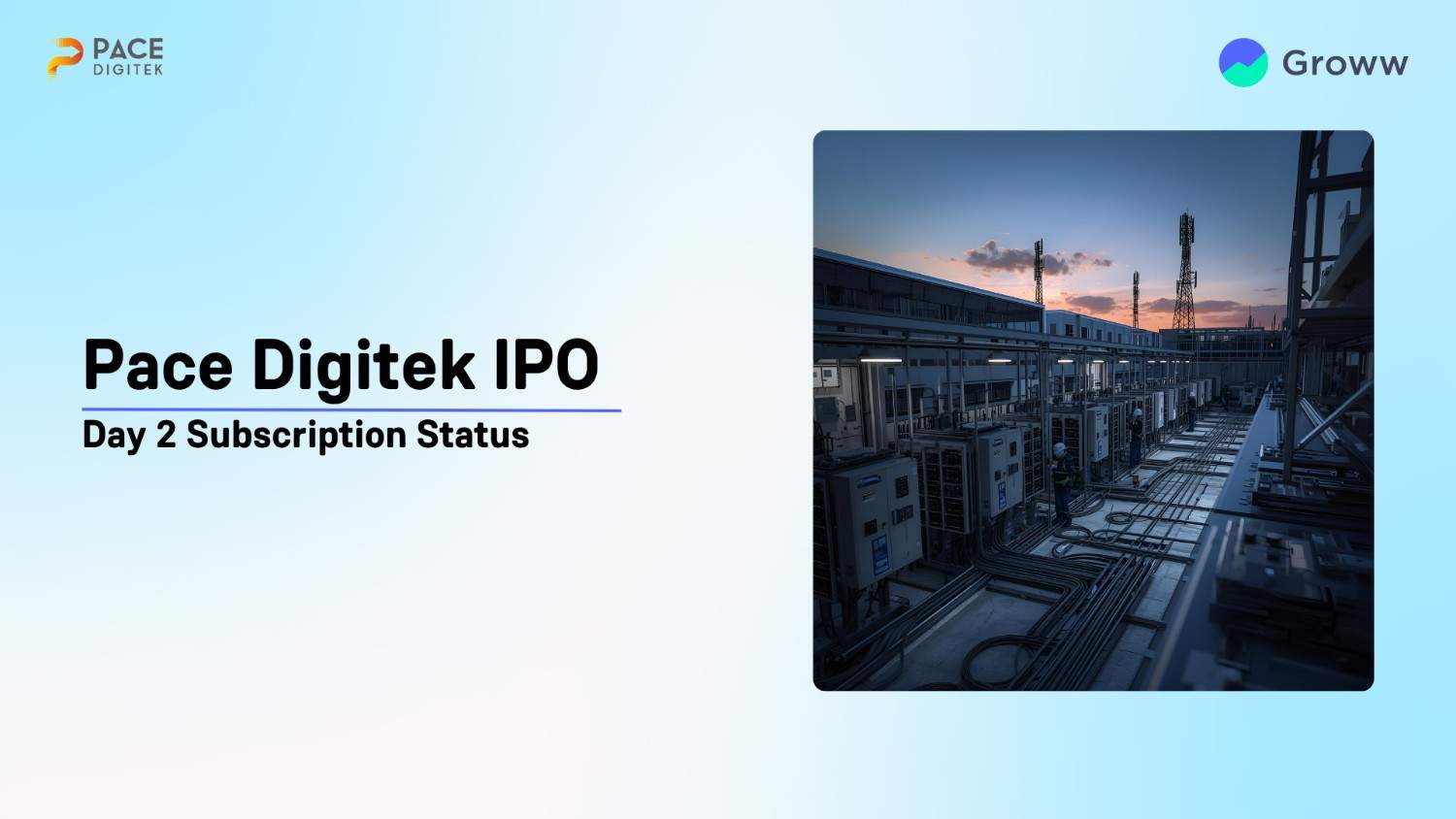 Pace Digitek IPO Day 2: Check Subscription Status & Key Highlights