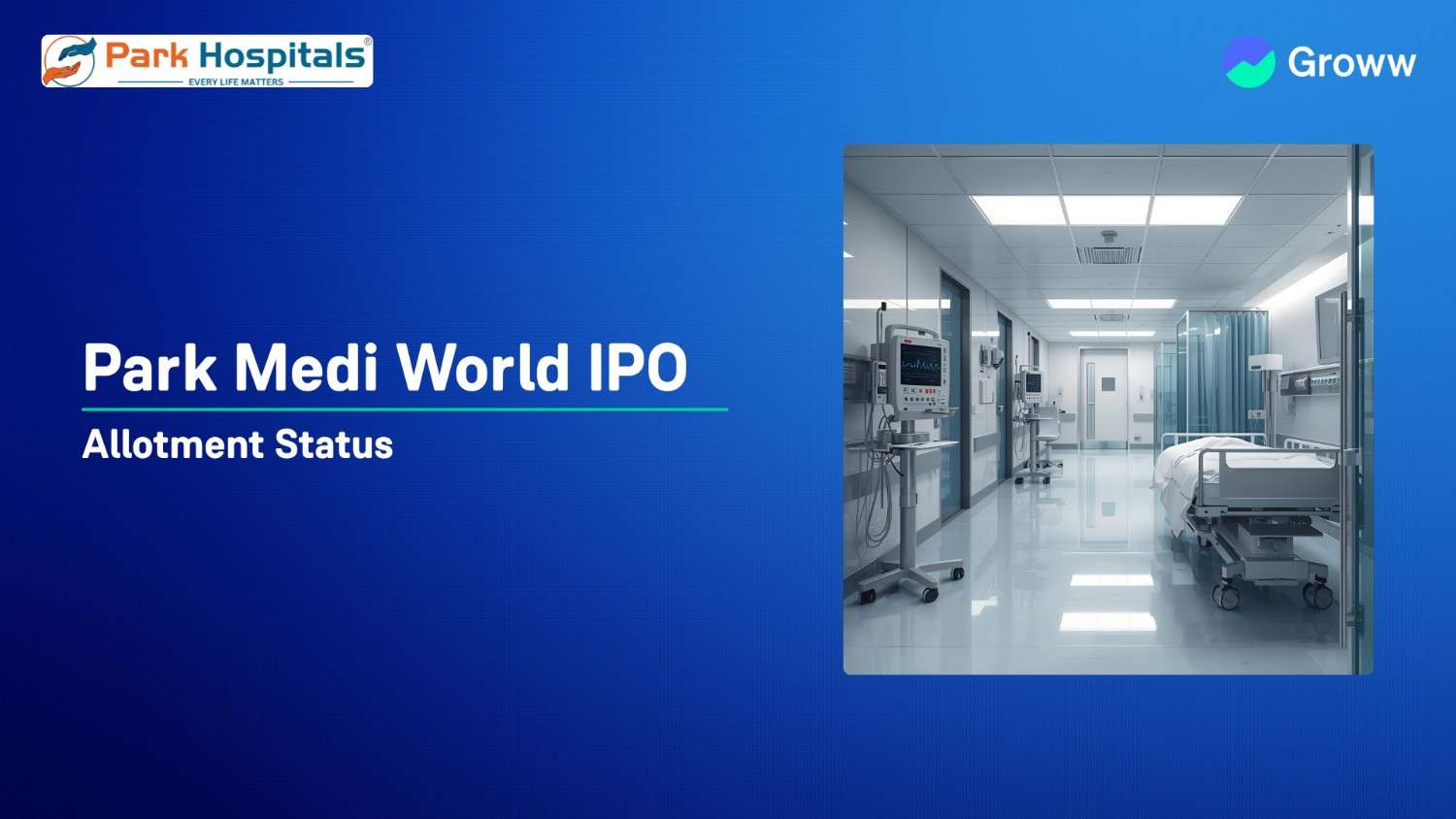 Park Medi World IPO Allotment Status: Check GMP, Steps to Verify Status