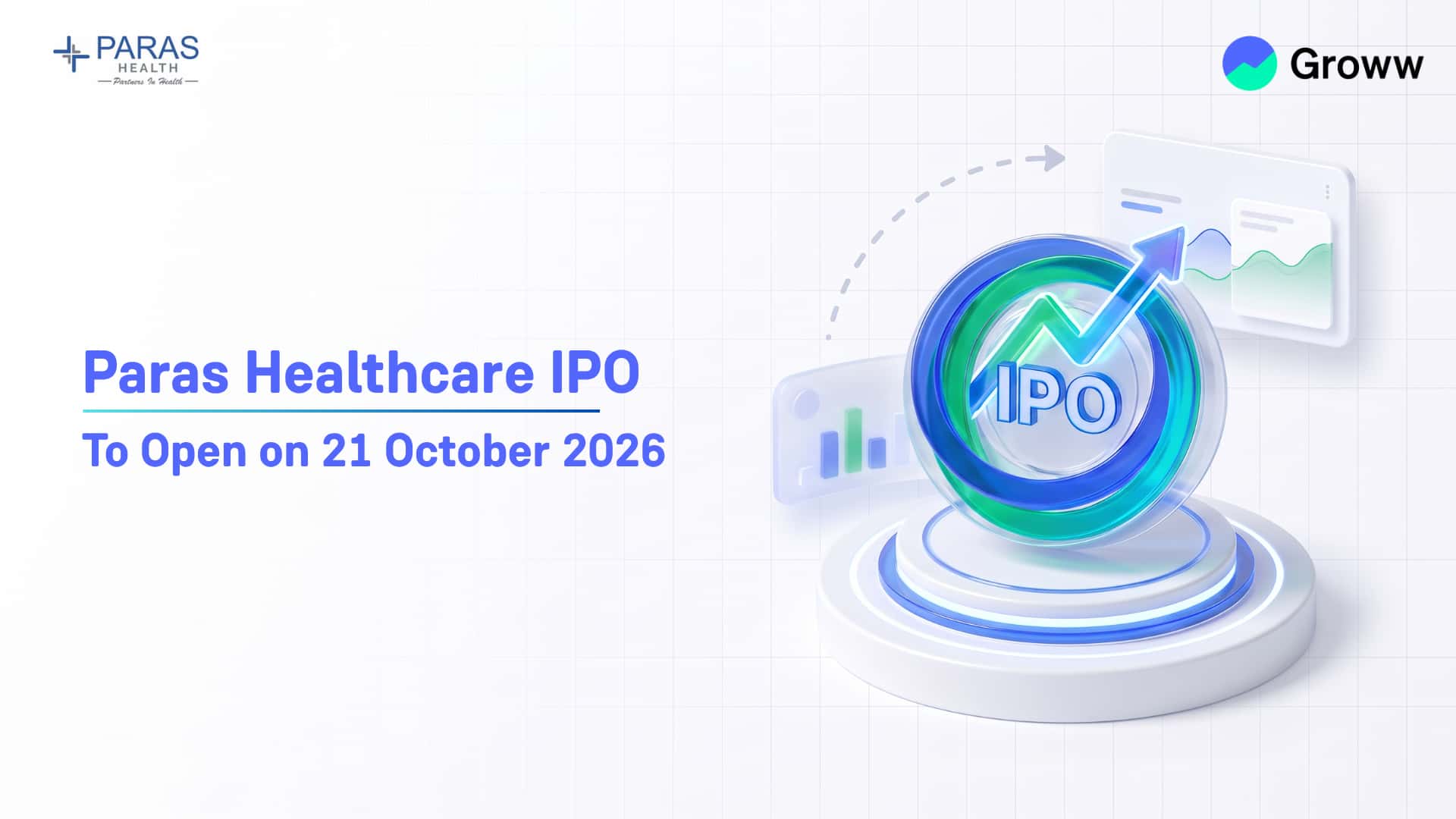 Paras Healthcare IPO to Open on October 21, 2026: Check Price Band, Issue Size and Key Details