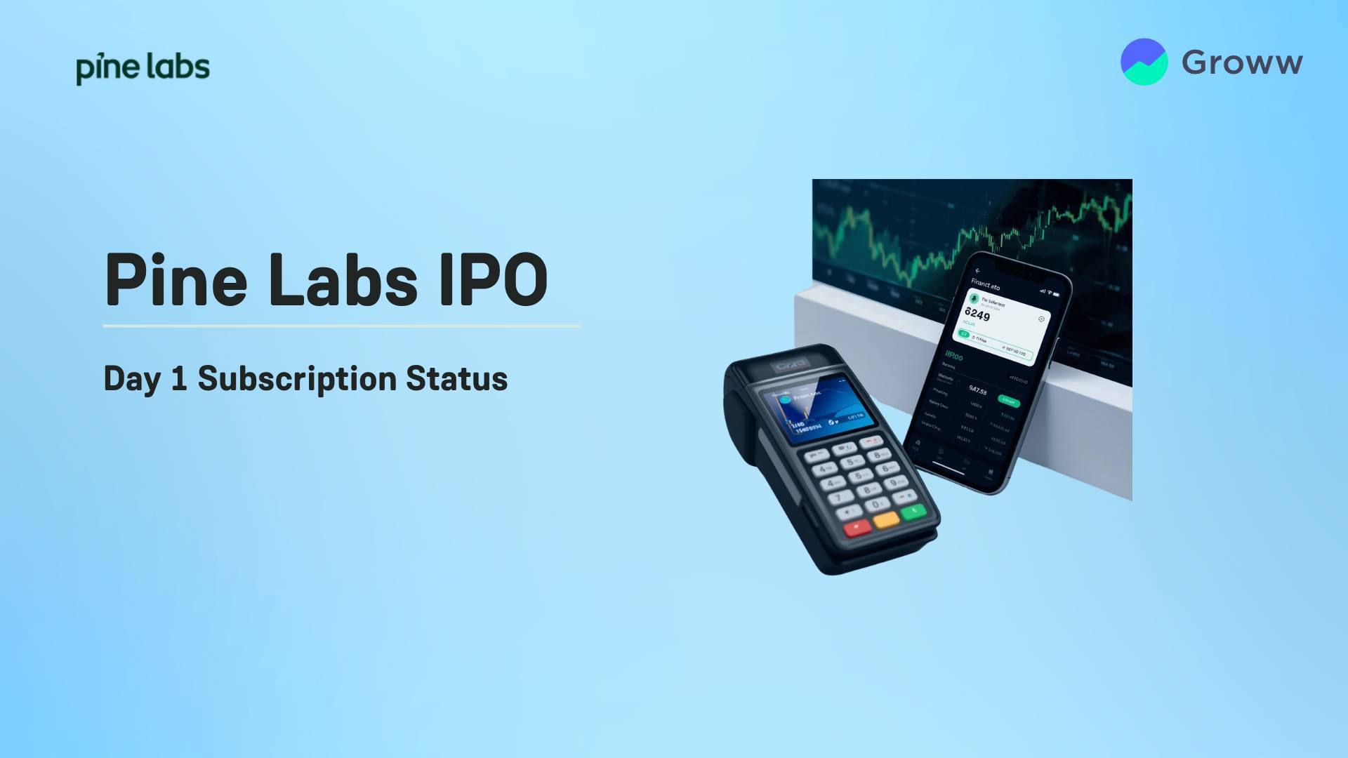 Pine Labs IPO Day 1: Check Subscription Status and Key Highlights