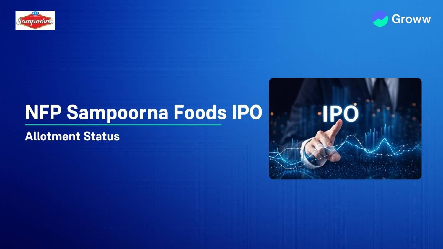 NFP Sampoorna Foods IPO Allotment Status: Check Latest GMP, Steps to Verify Status