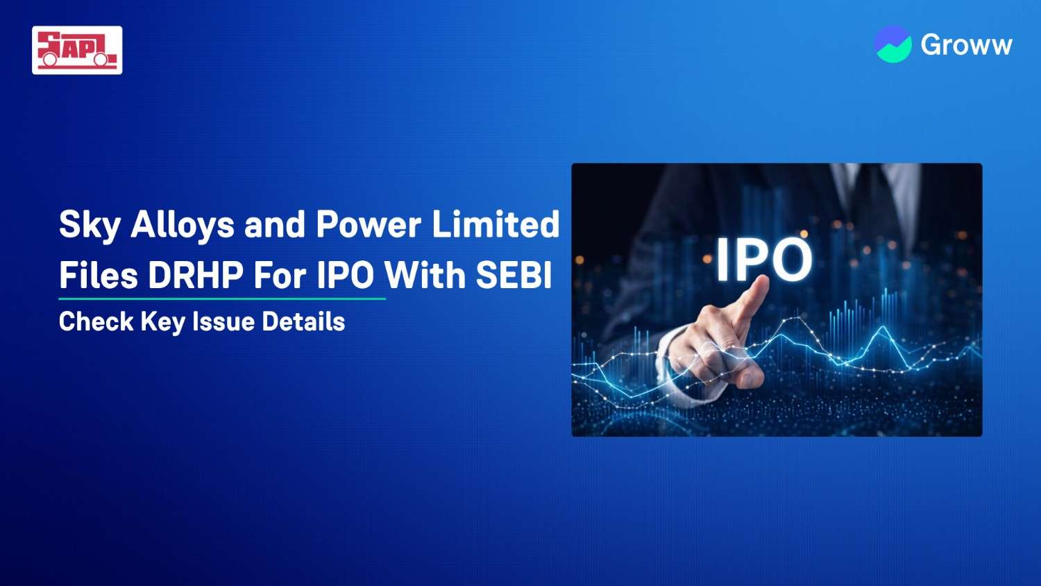 Sky Alloys and Power Limited Files DRHP For IPO With SEBI: Check Key Issue Details