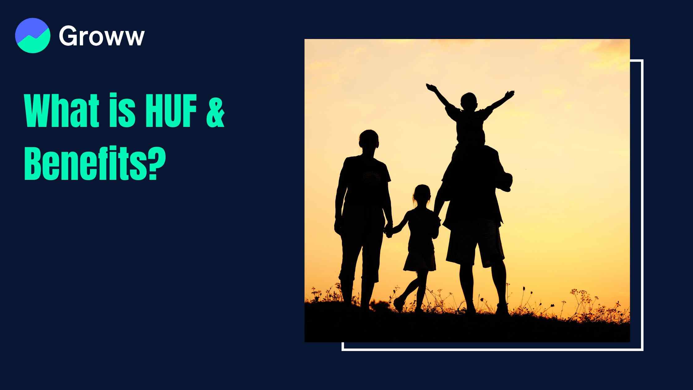 What is HUF & Benefits?