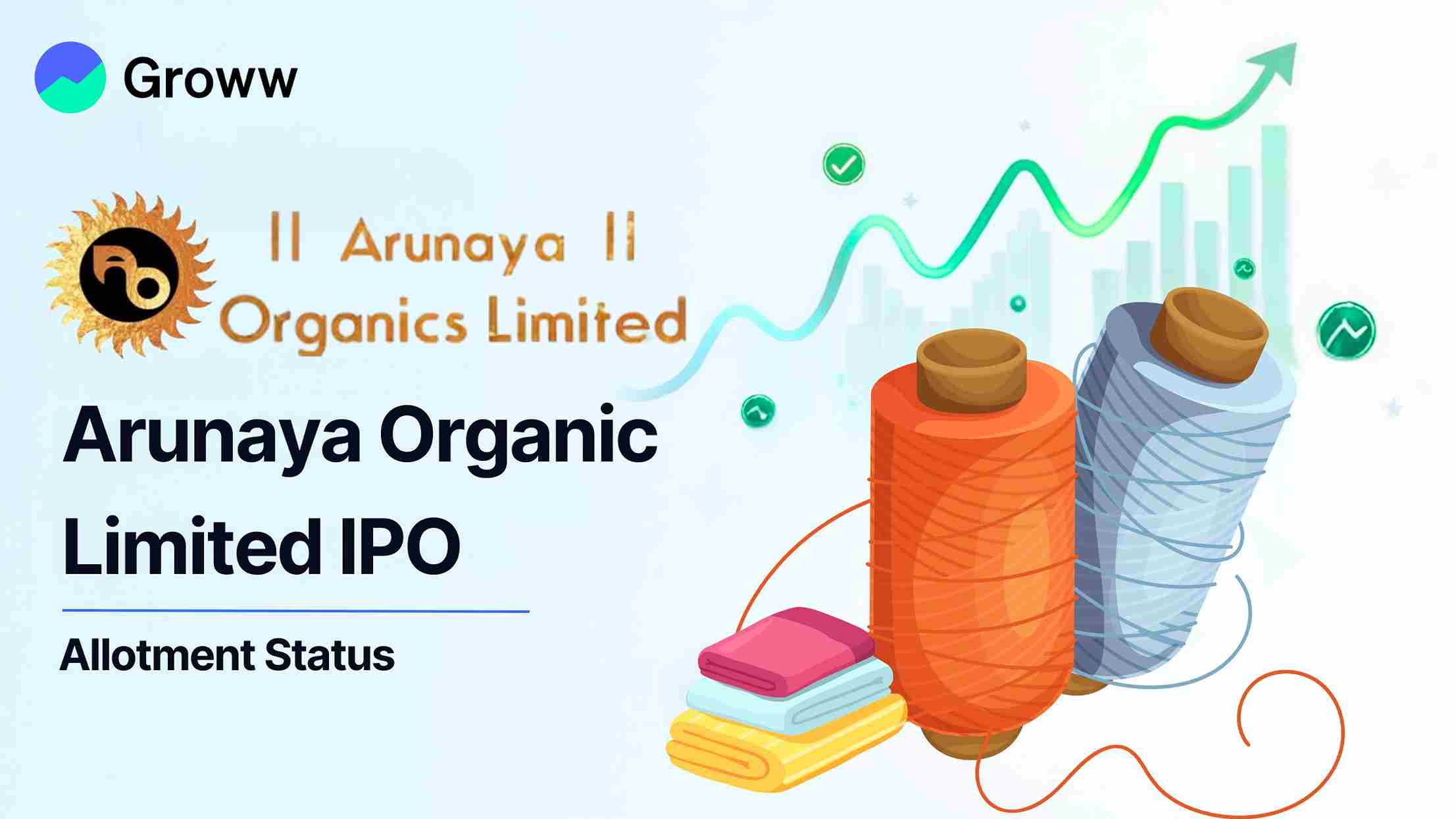 Arunaya Organics IPO Allotment Status: Check GMP Details, Steps to Verify