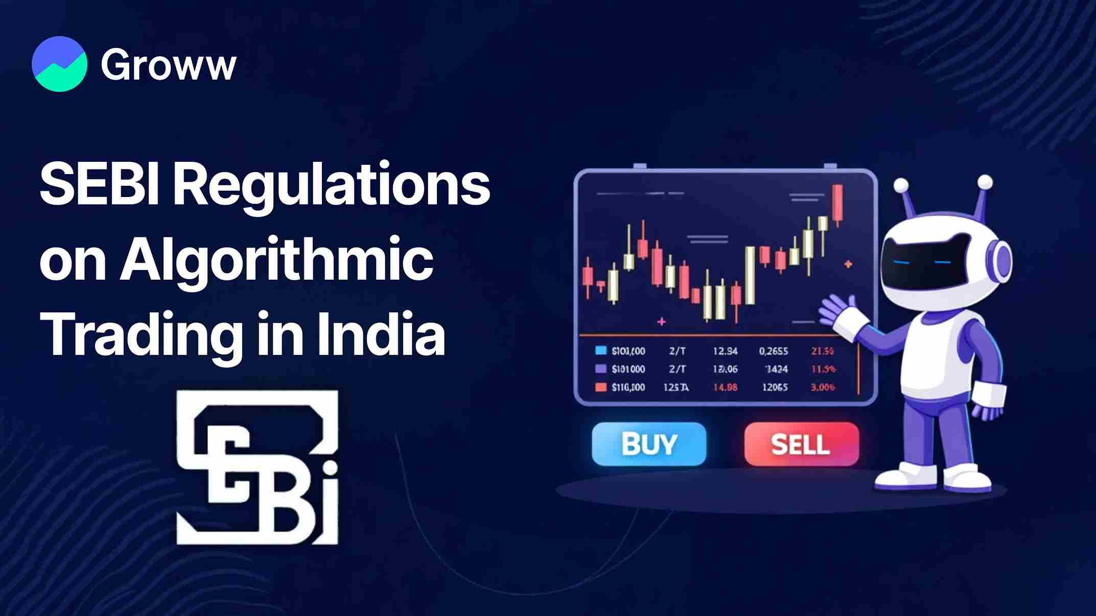SEBI Regulations on Algorithmic Trading in India