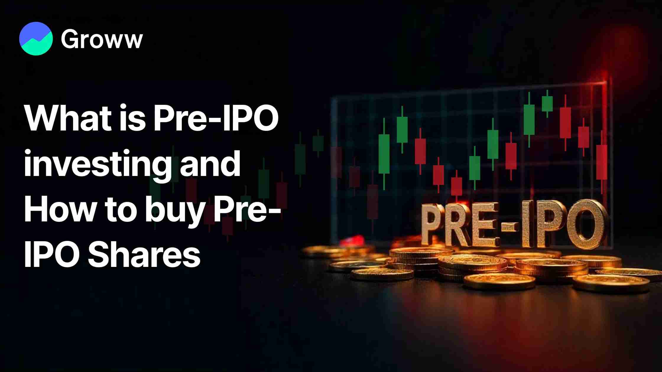 Pre-IPO Investing: Benefits, Risks, Regulations & How to invest