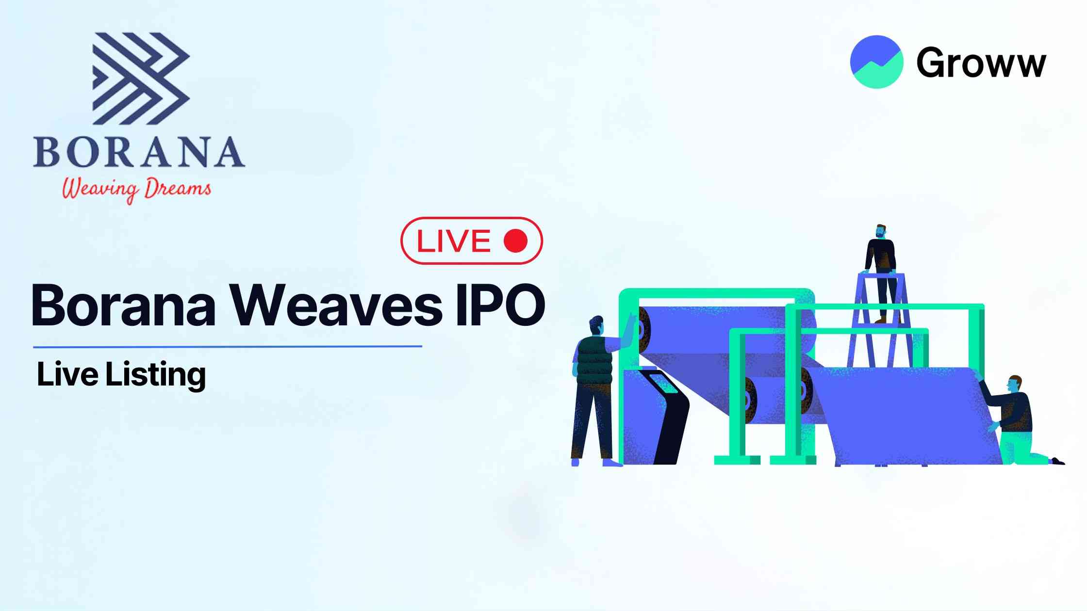 Borana Weaves Share Price Makes a Strong Debut, opens with 12.50% premium at ₹243 on NSE: Check Live Updates 