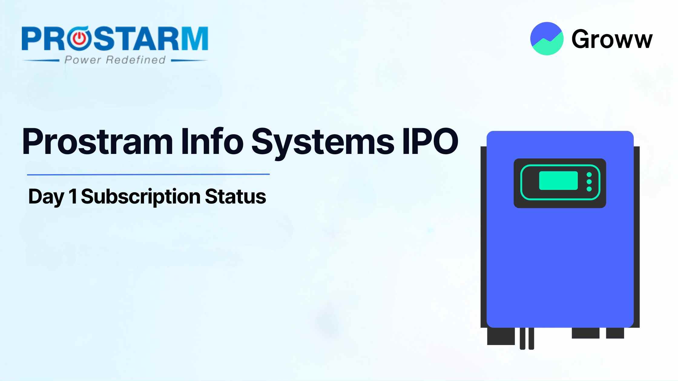 Prostram Info Systems IPO Day 1: Check GMP, Subscription Status & Key Highlights