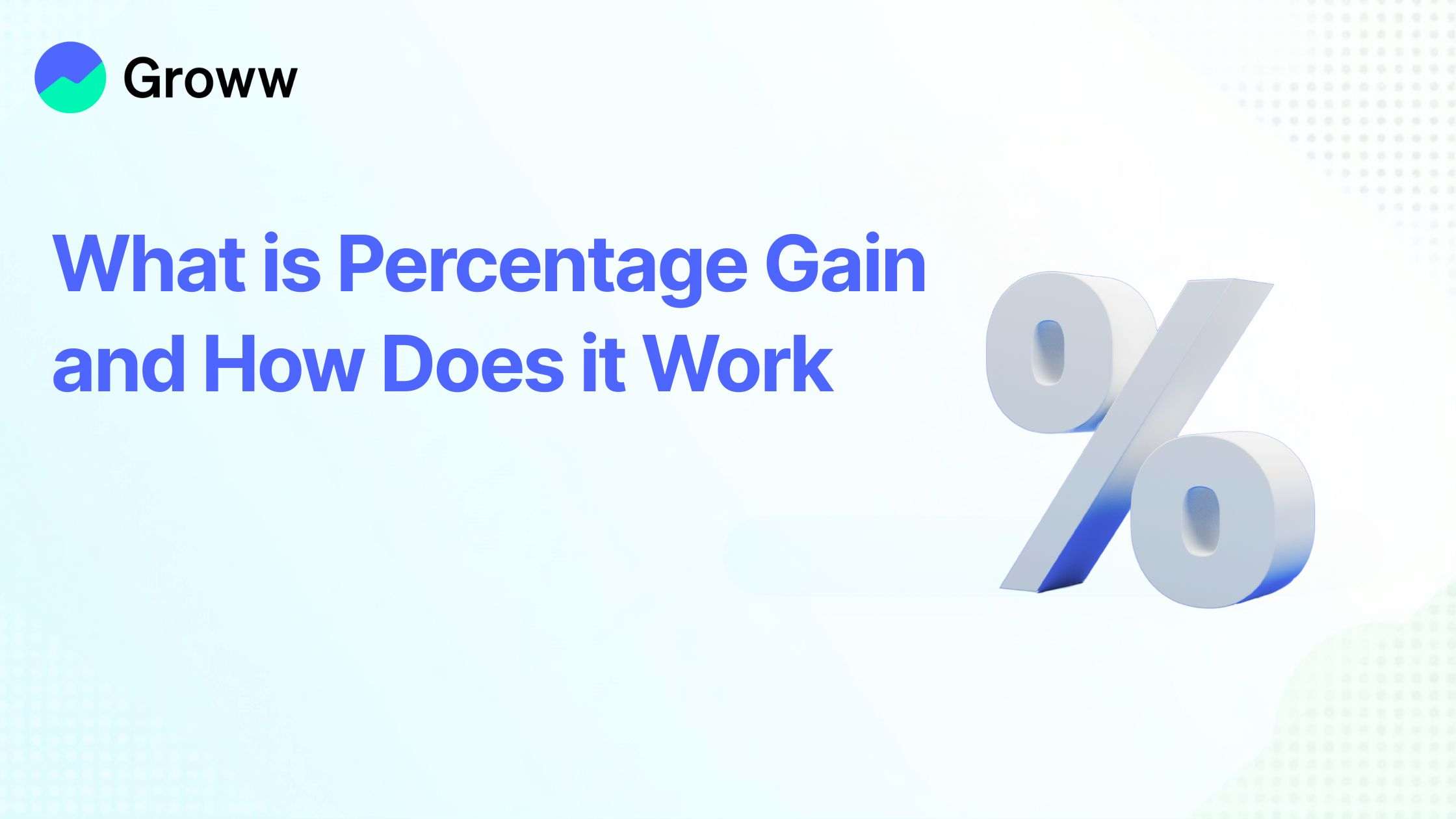 What is Percentage Gain and How Does it Work