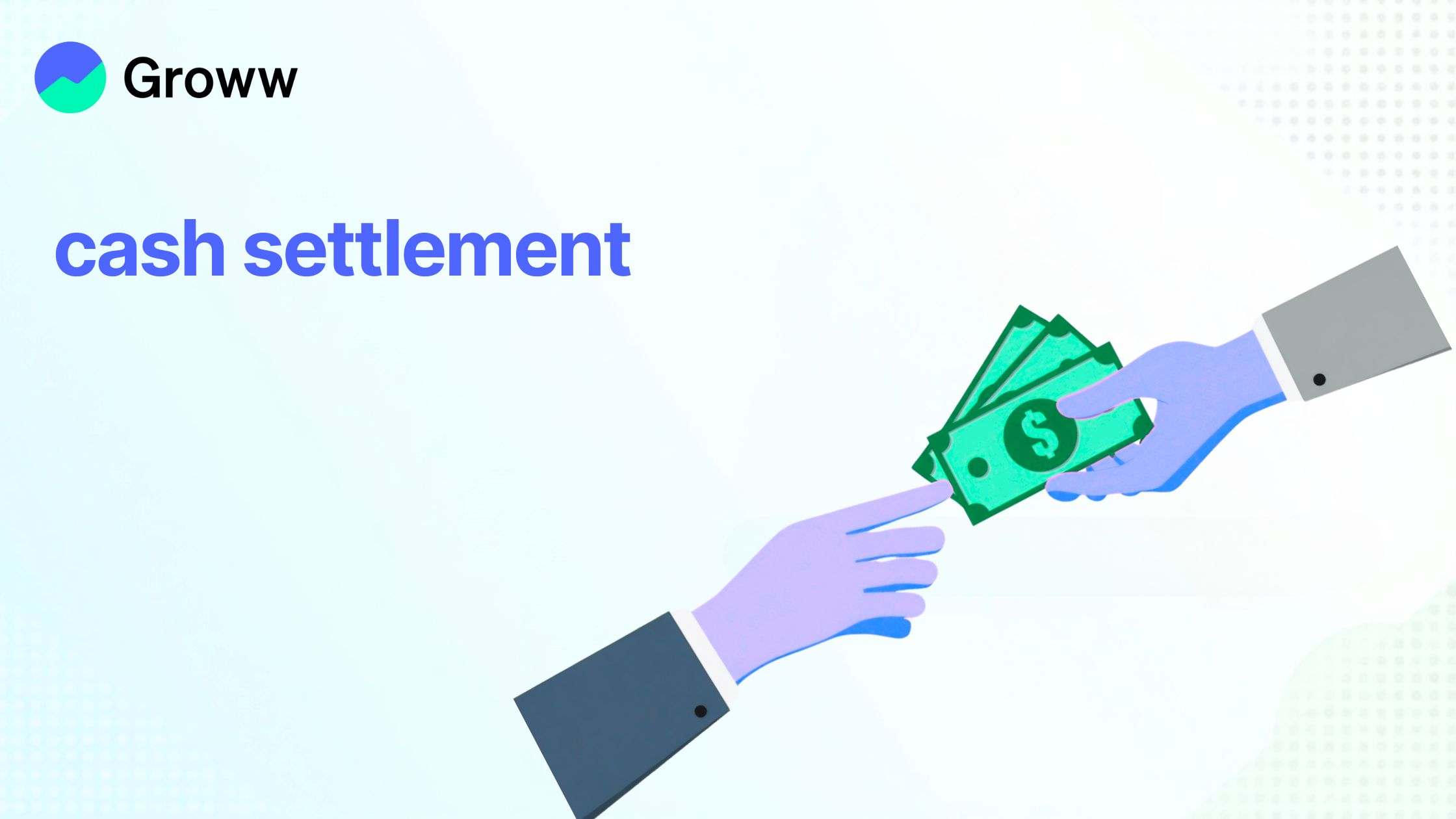 What is Cash Settlement