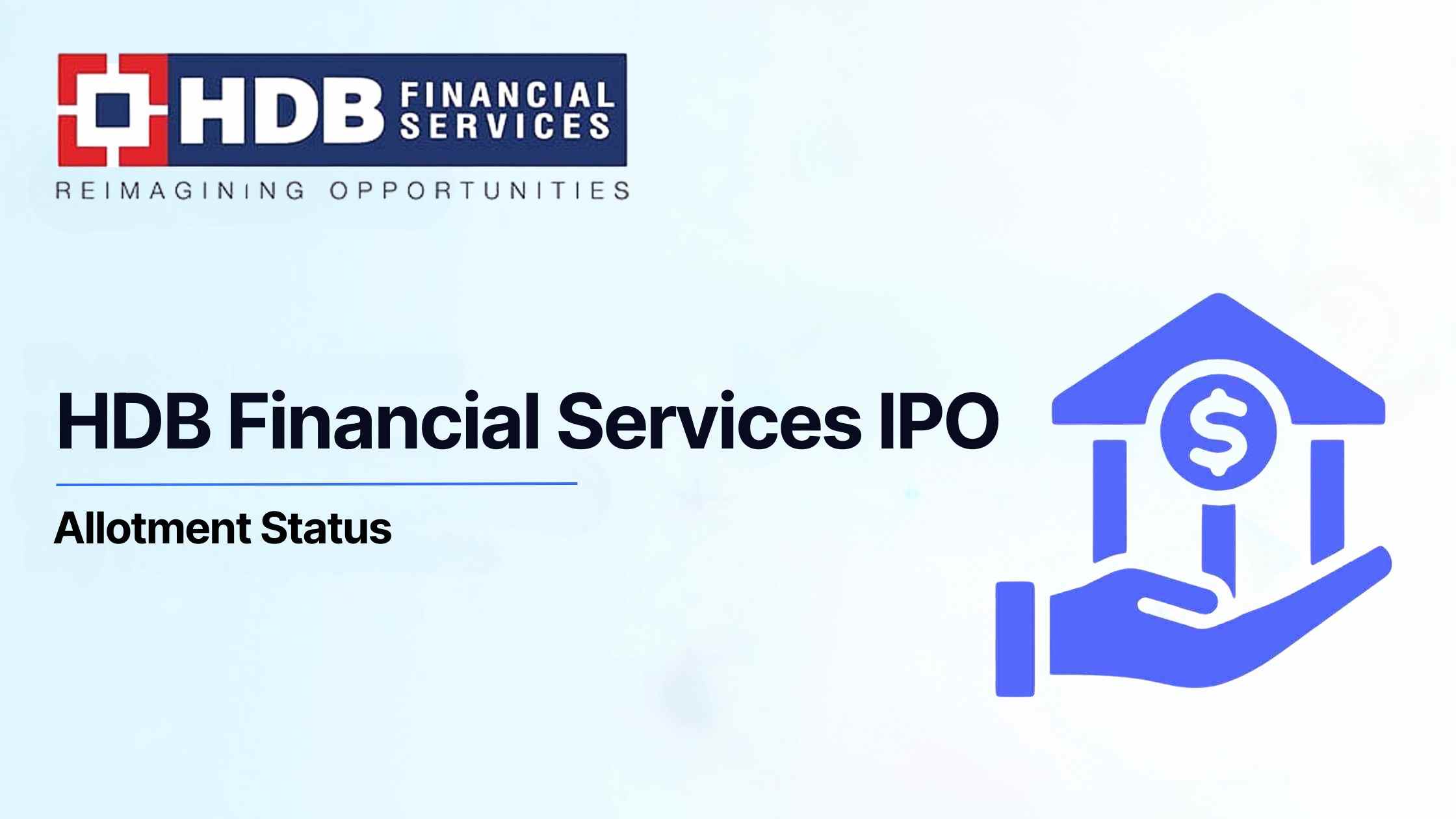 HDB Financial Services IPO Allotment Status: Check Latest GMP, Steps to Verify Status 