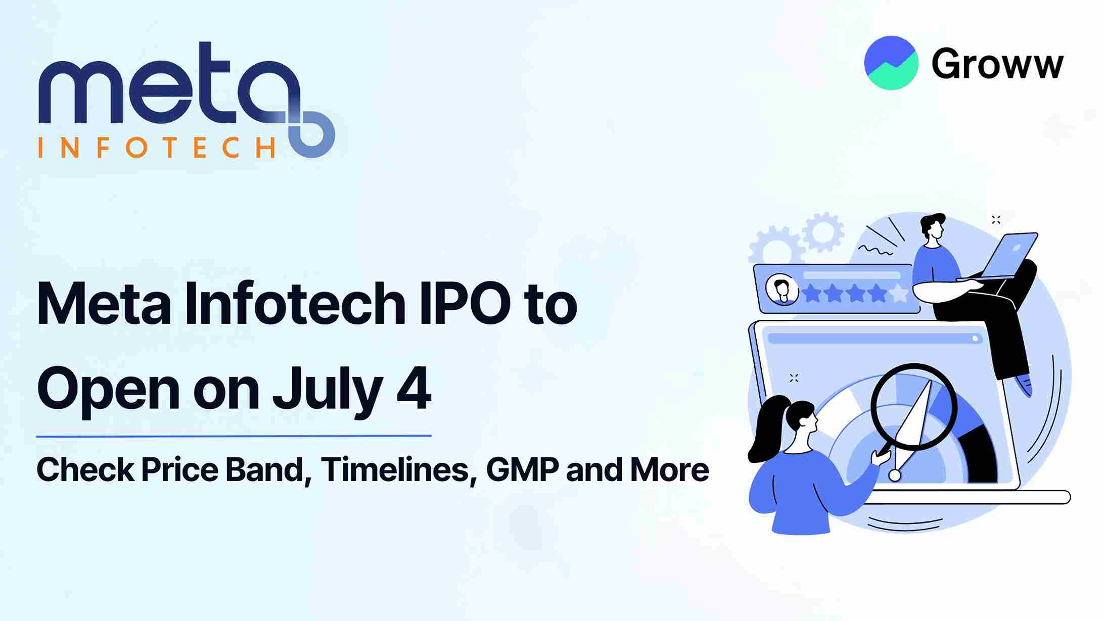 Meta Infotech IPO to Open on July 4: Check Price Band, Timelines, and More