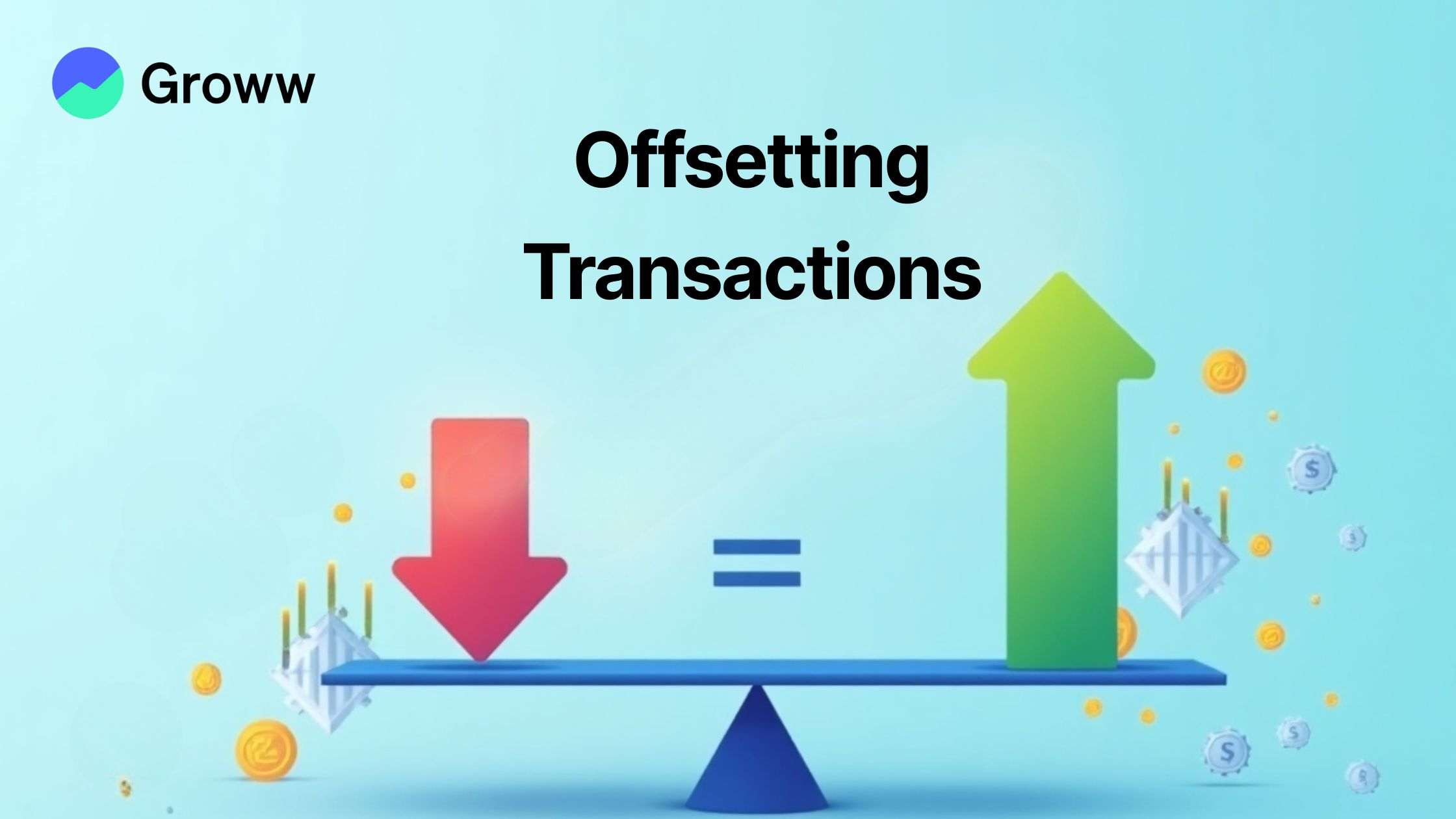 What is an Offsetting Transactions?