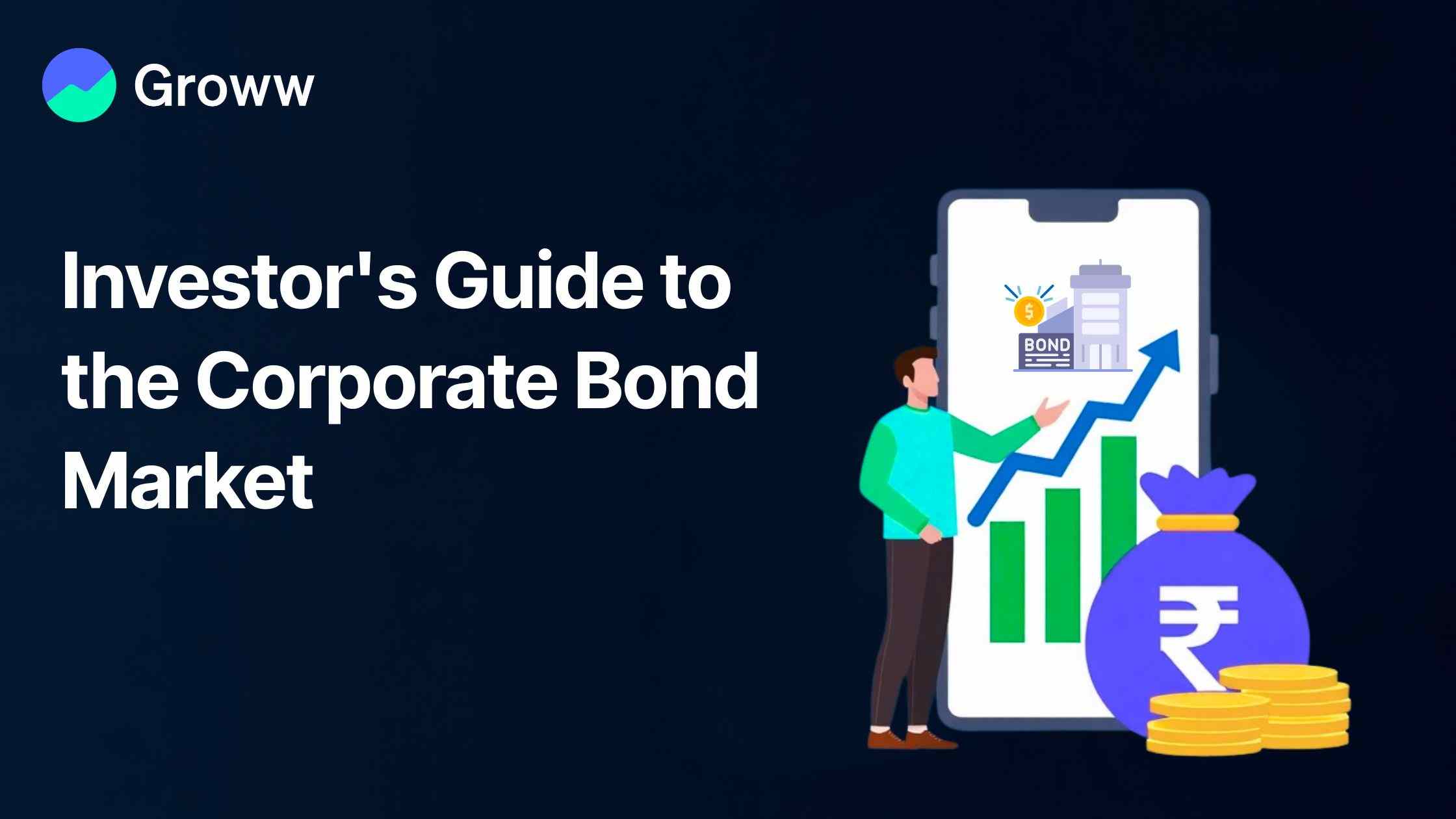 Investor's Guide to the Corporate Bond Market 