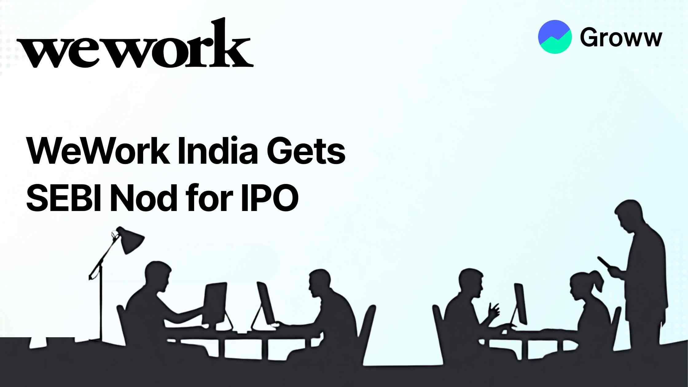 Upcoming IPO: WeWork India Gets SEBI Nod for IPO 