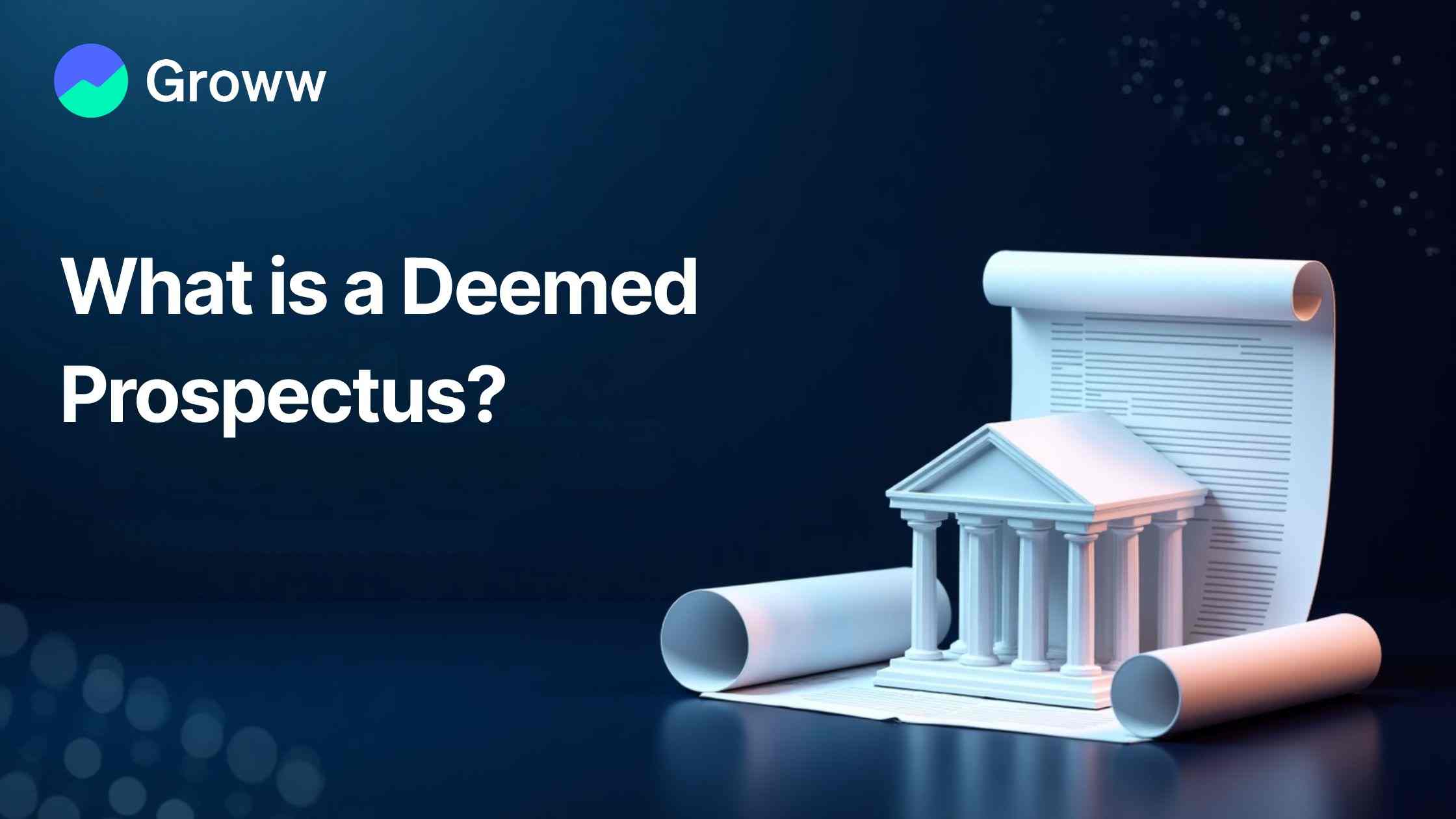 What is a Deemed Prospectus?