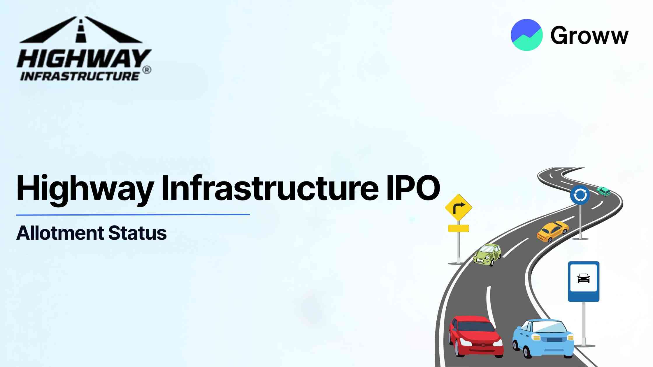 Highway Infrastructure IPO Allotment: Overwhelming 300x Subscription Marks a New Milestone