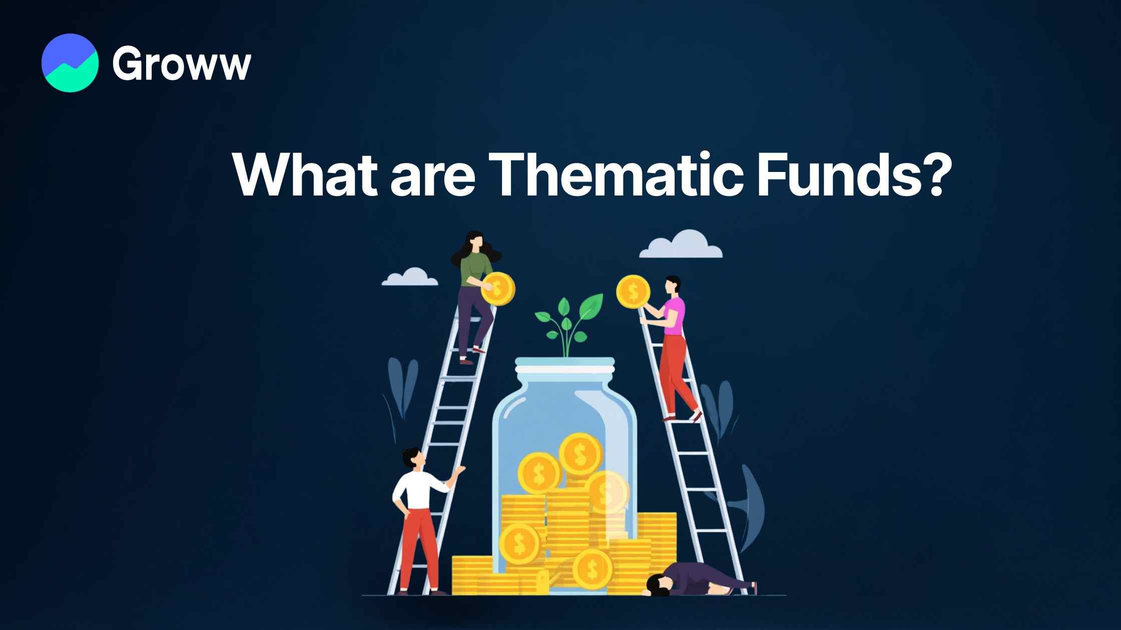 What are Thematic Funds?