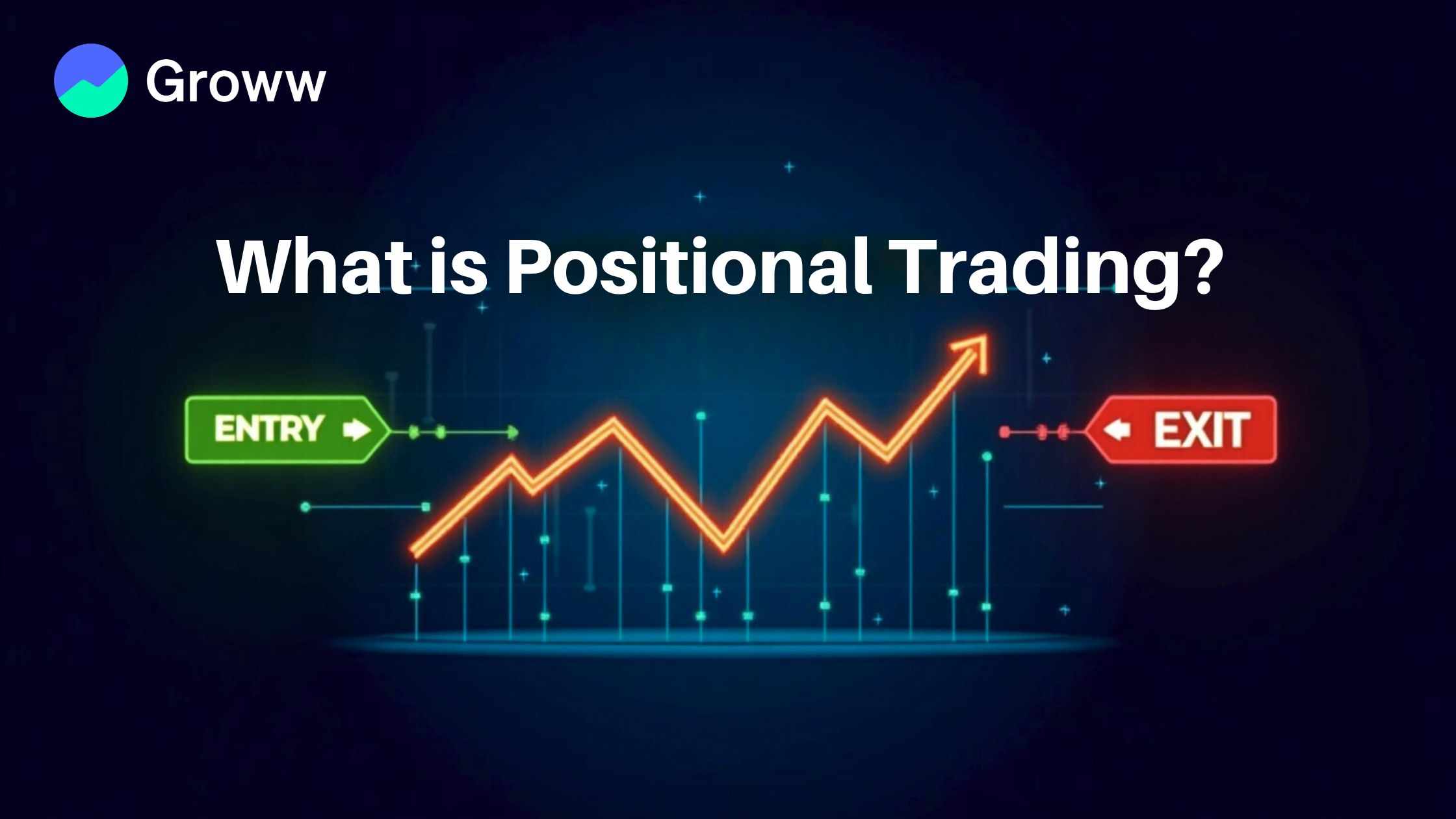 What is Positional Trading? 