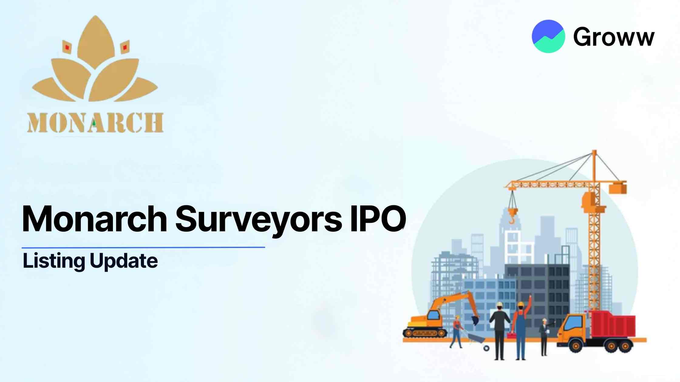Monarch Surveyors IPO Sees Strong Start with 68.5% Listing Gain