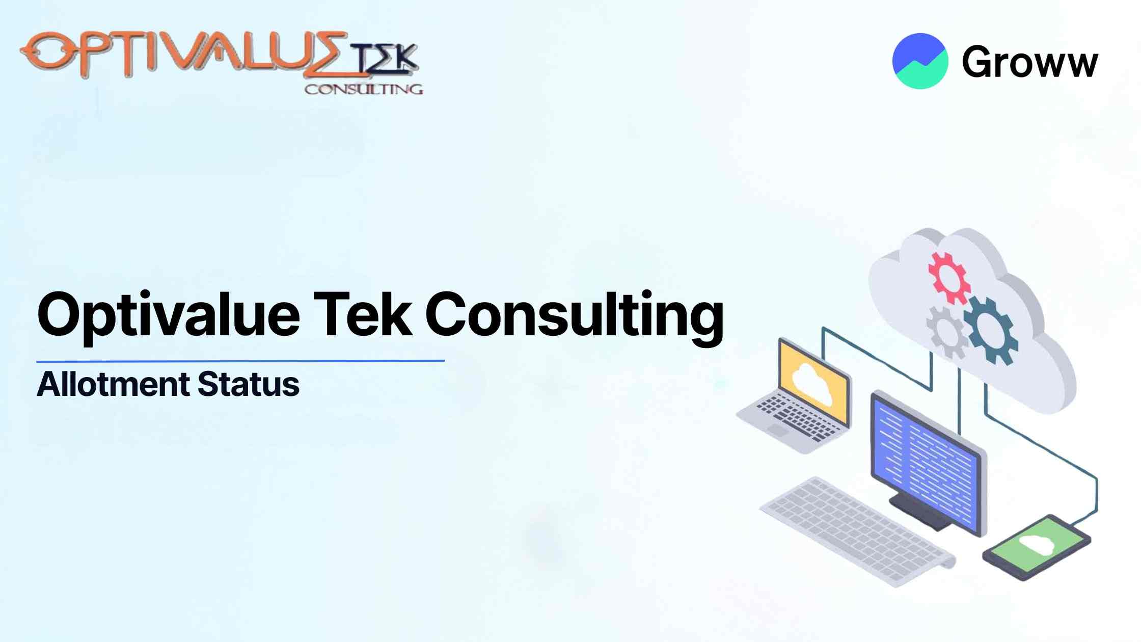 Optivalue Tek Consulting IPO Allotment Status: Check Latest GMP, Steps To Verify Status