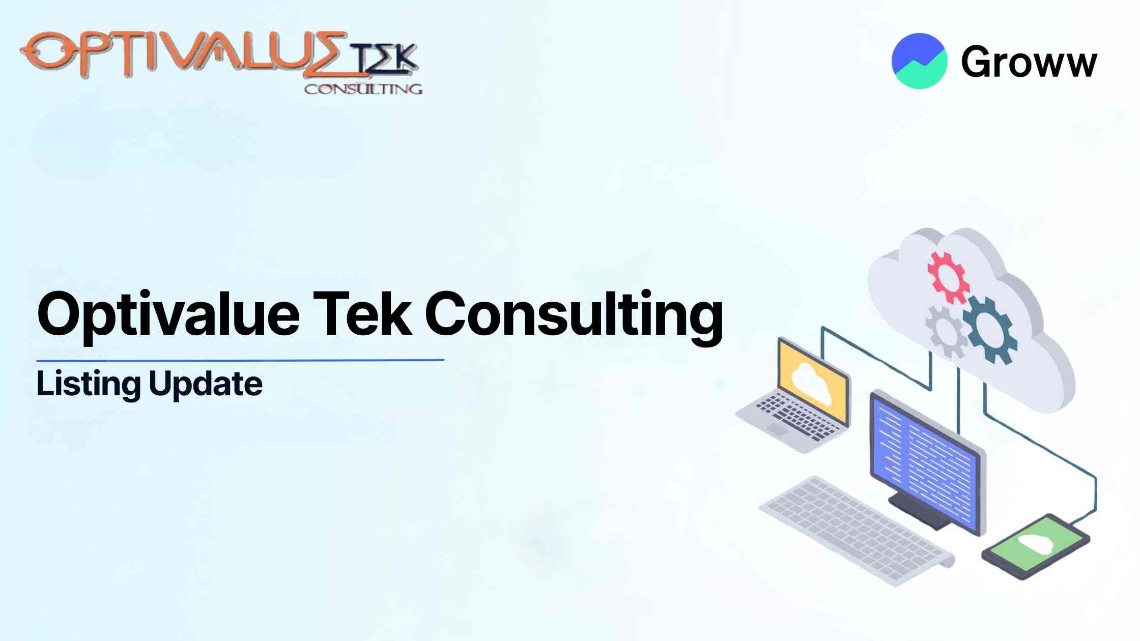 Optivalue Tek Consulting Shares Make Strong Debut on NSE SME, List at 23% Premium